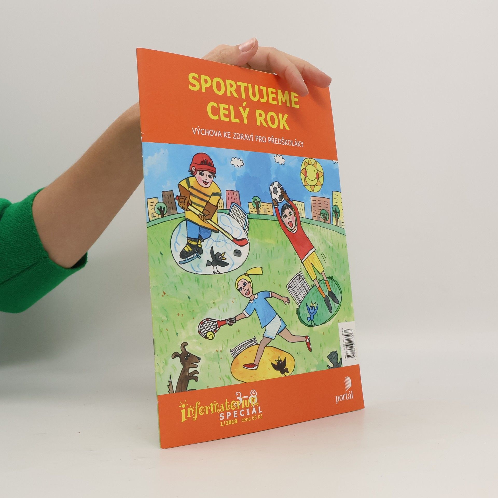 Sportujeme celý rok : výchova ke zdraví pro předškoláky
