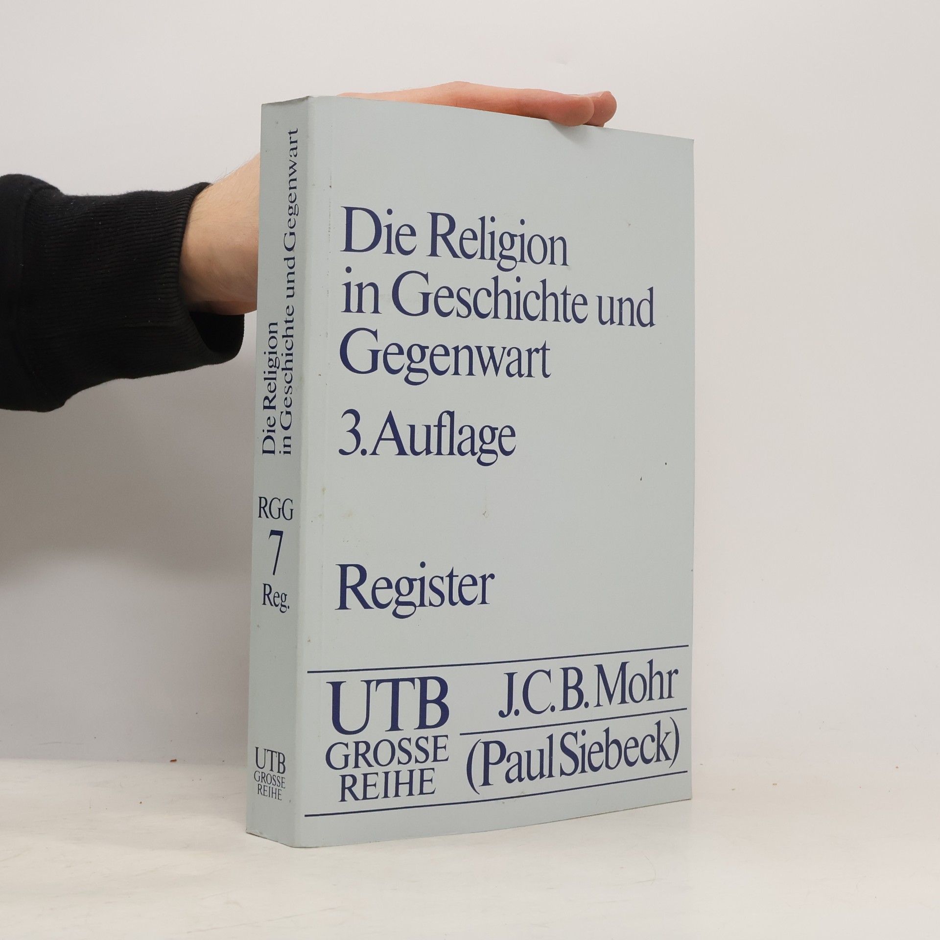 Die Religion in Geschichte und Gegenwart RGG 7. Register