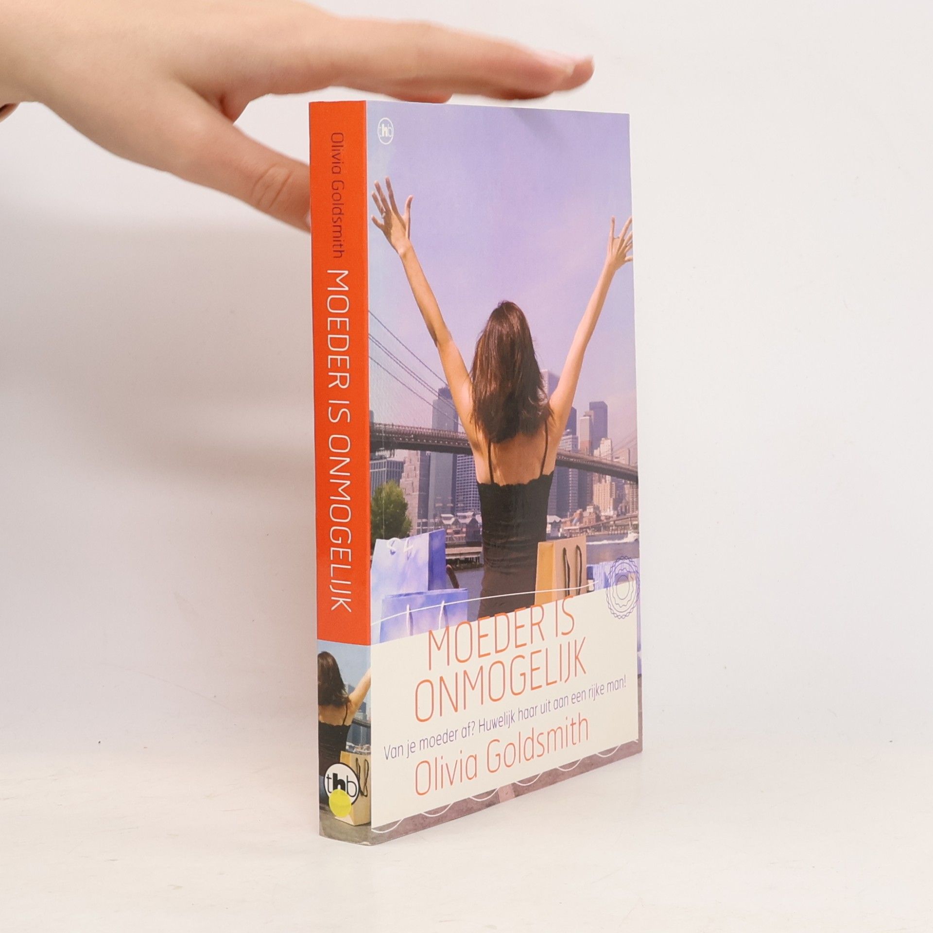 Olivia Goldsmith Moeder is onmogelijk