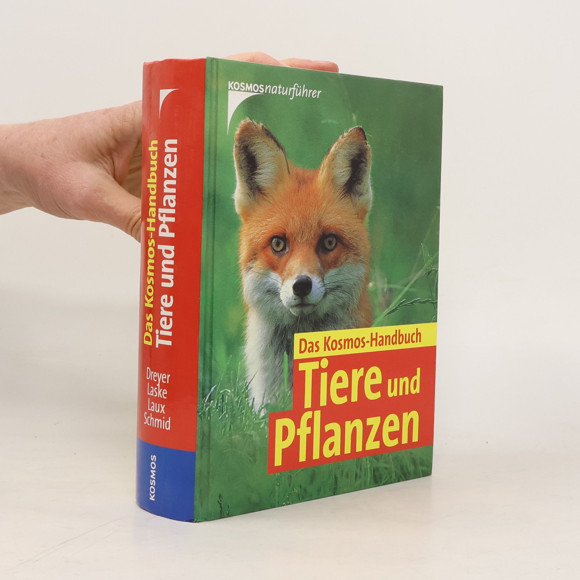 Das Kosmos-Handbuch Tiere und Pflanzen