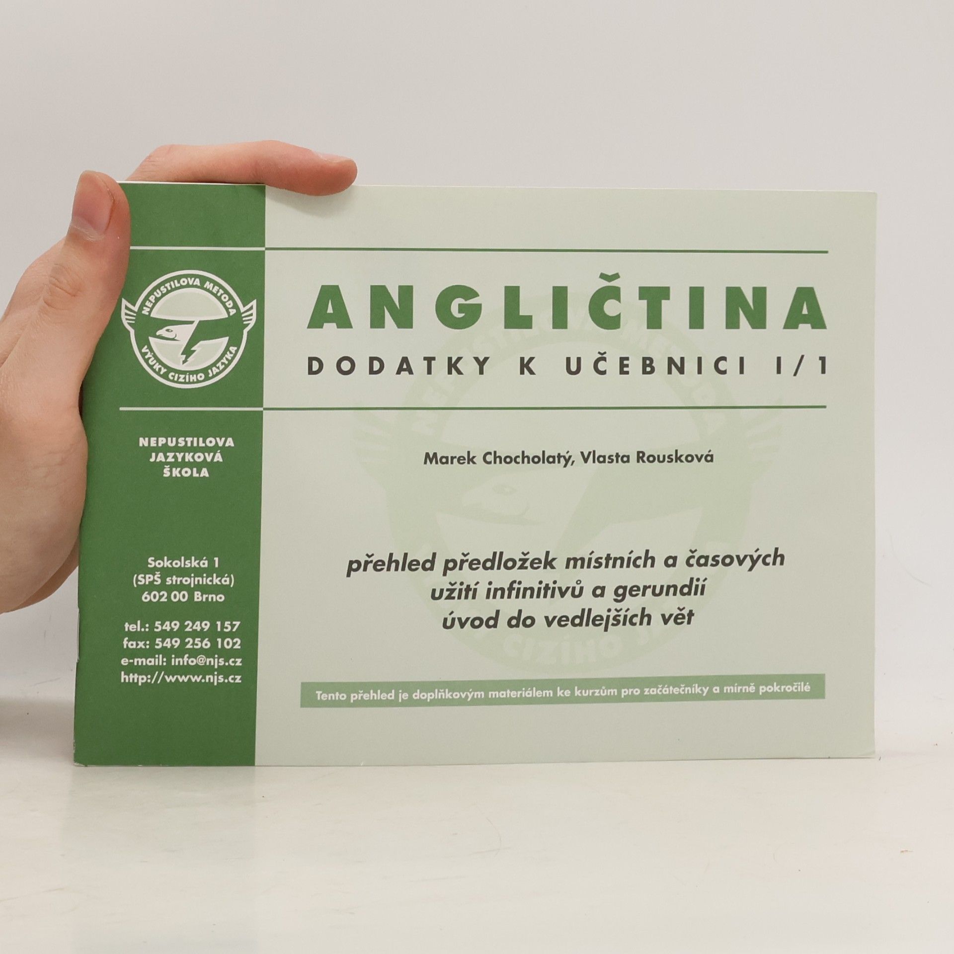 Marek Chocholatý Angličtina : dodatky k učebnici I/1