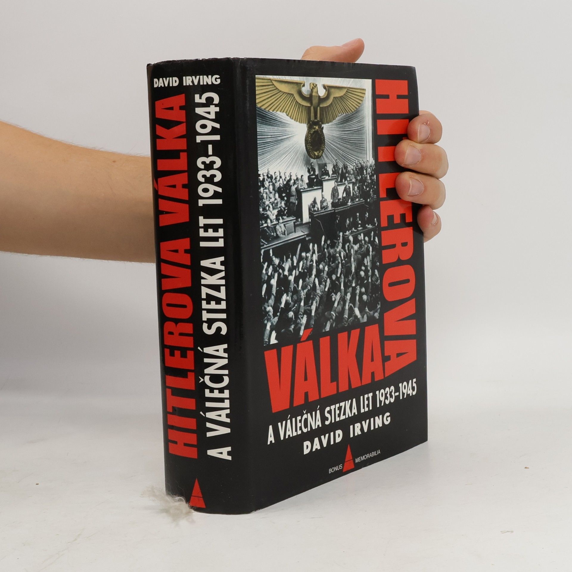 David John Cawdell Irving Hitlerova válka a válečná stezka let 1933-1945