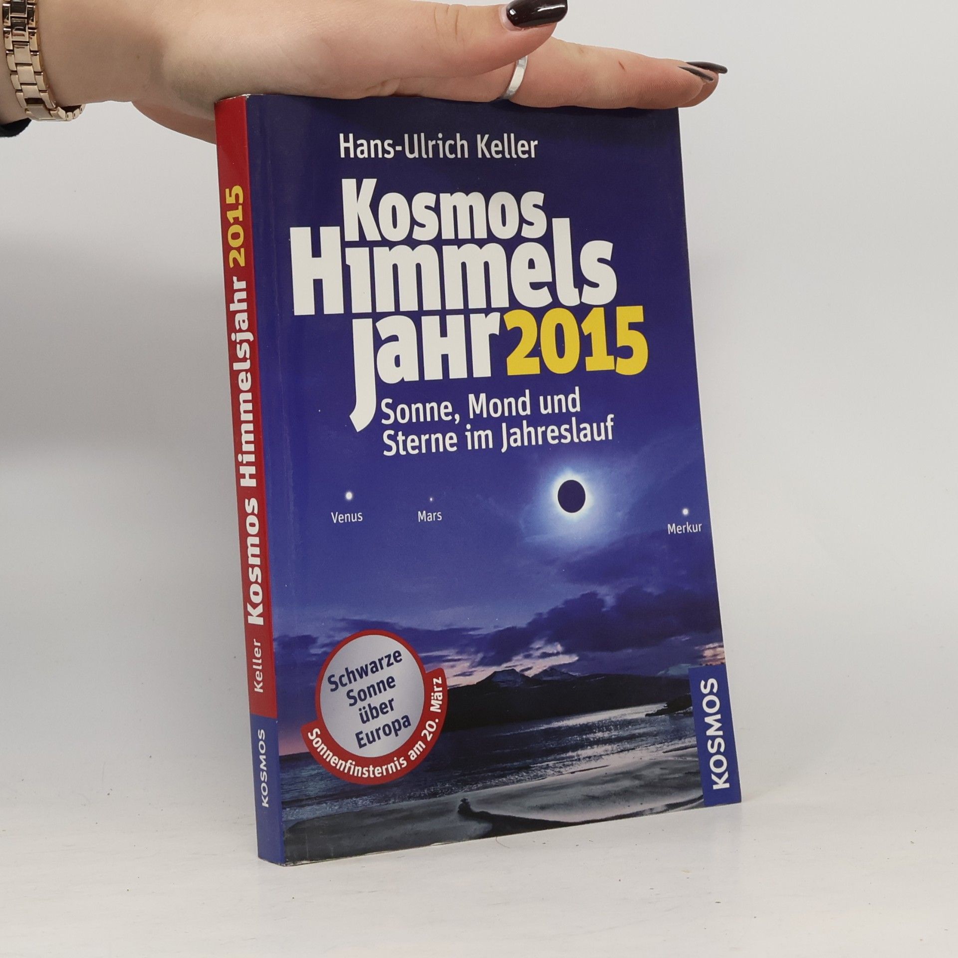 Hans-Ulrich Keller Kosmos Himmelsjahr 2015