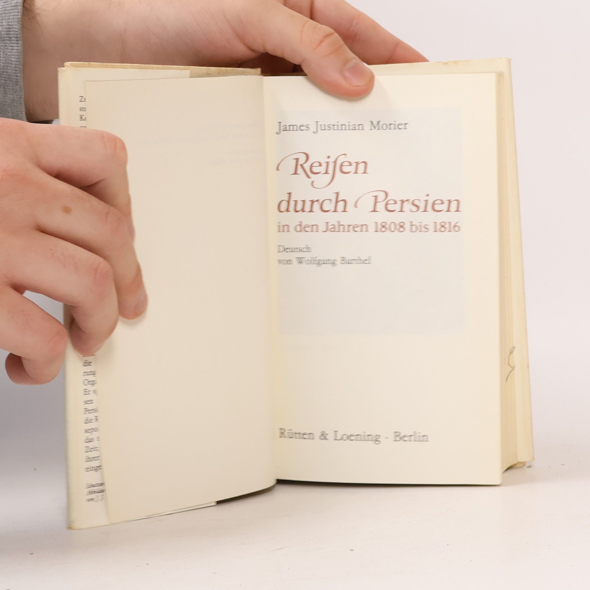 James Justinian Morier Reisen durch Persien in den Jahren 1808 bis 1816