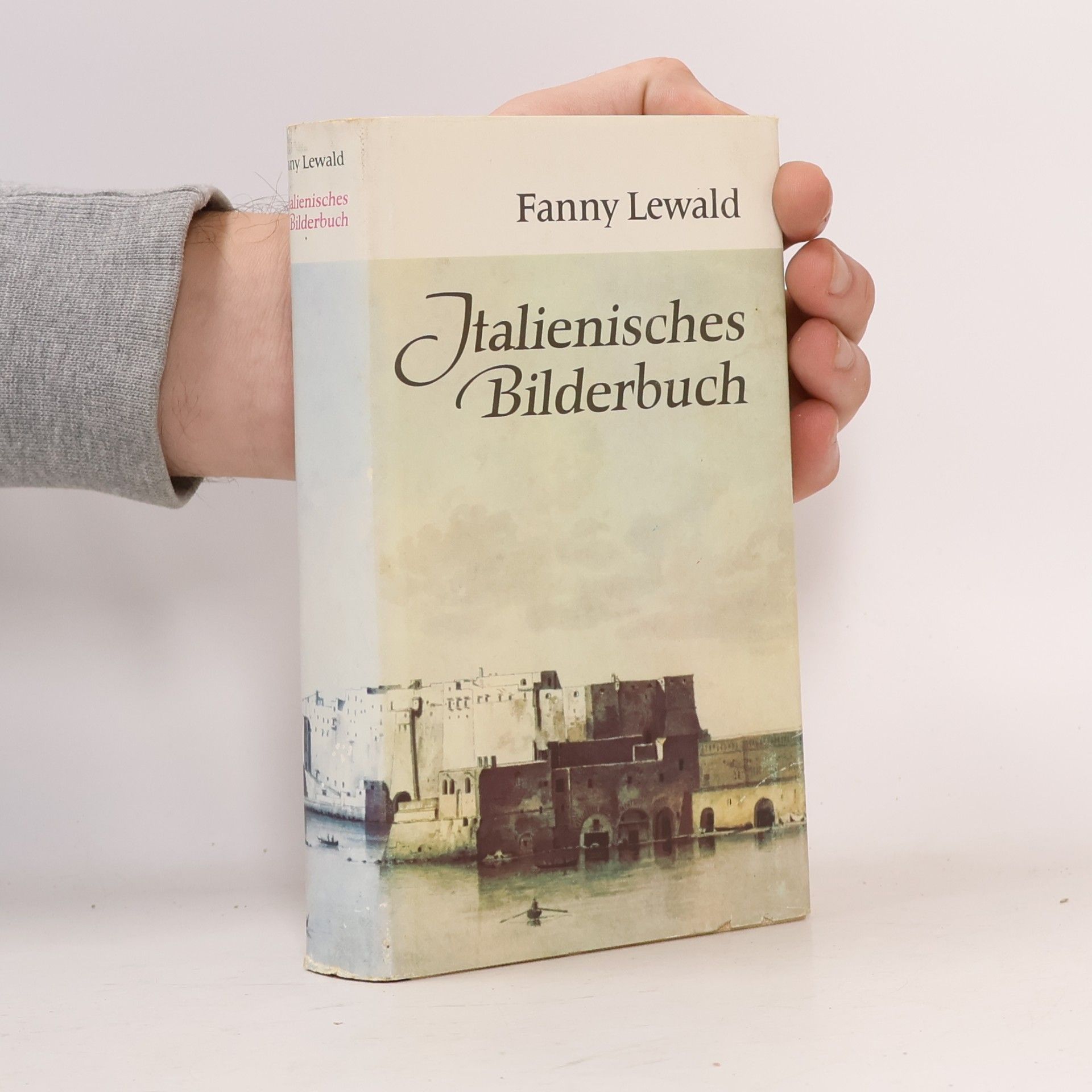 Fanny Lewald Italienisches Bilderbuch