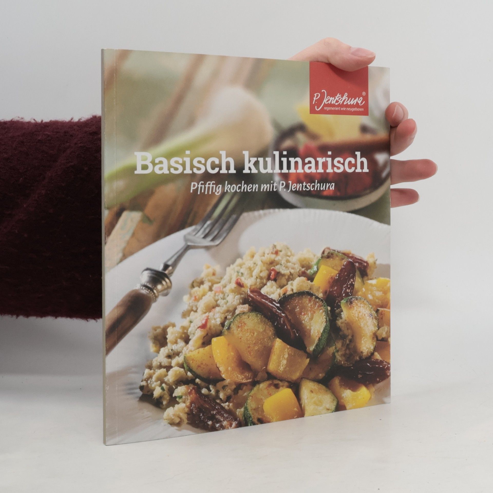 P. Jentschura Basisch kulinarisch