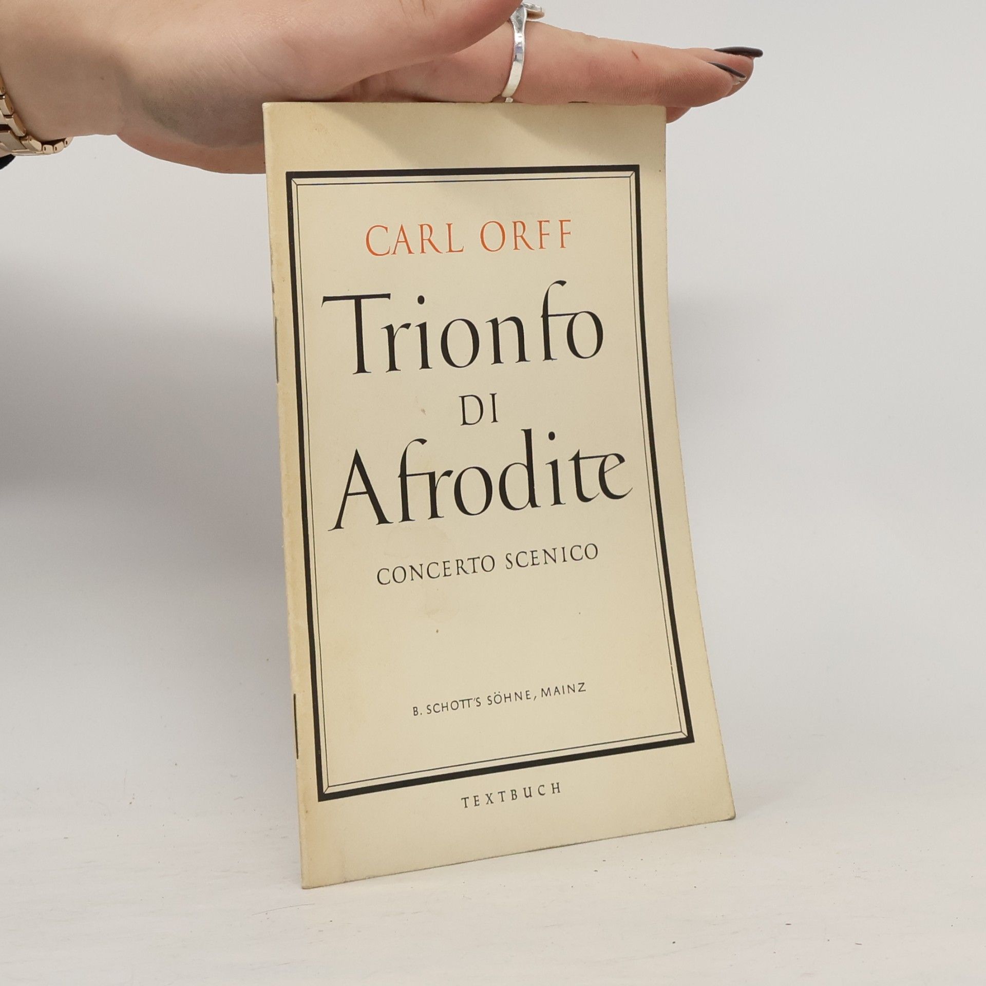 Carl Orff Trionfo di Afrodite