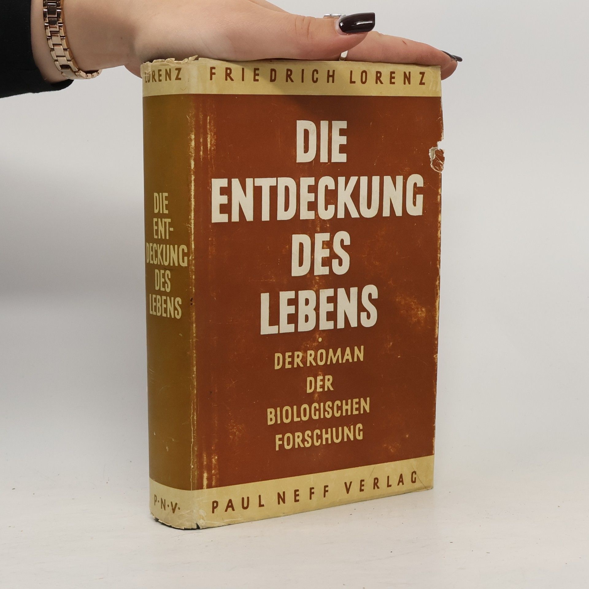 Friedrich Lorenz Die Entdeckung des Lebens