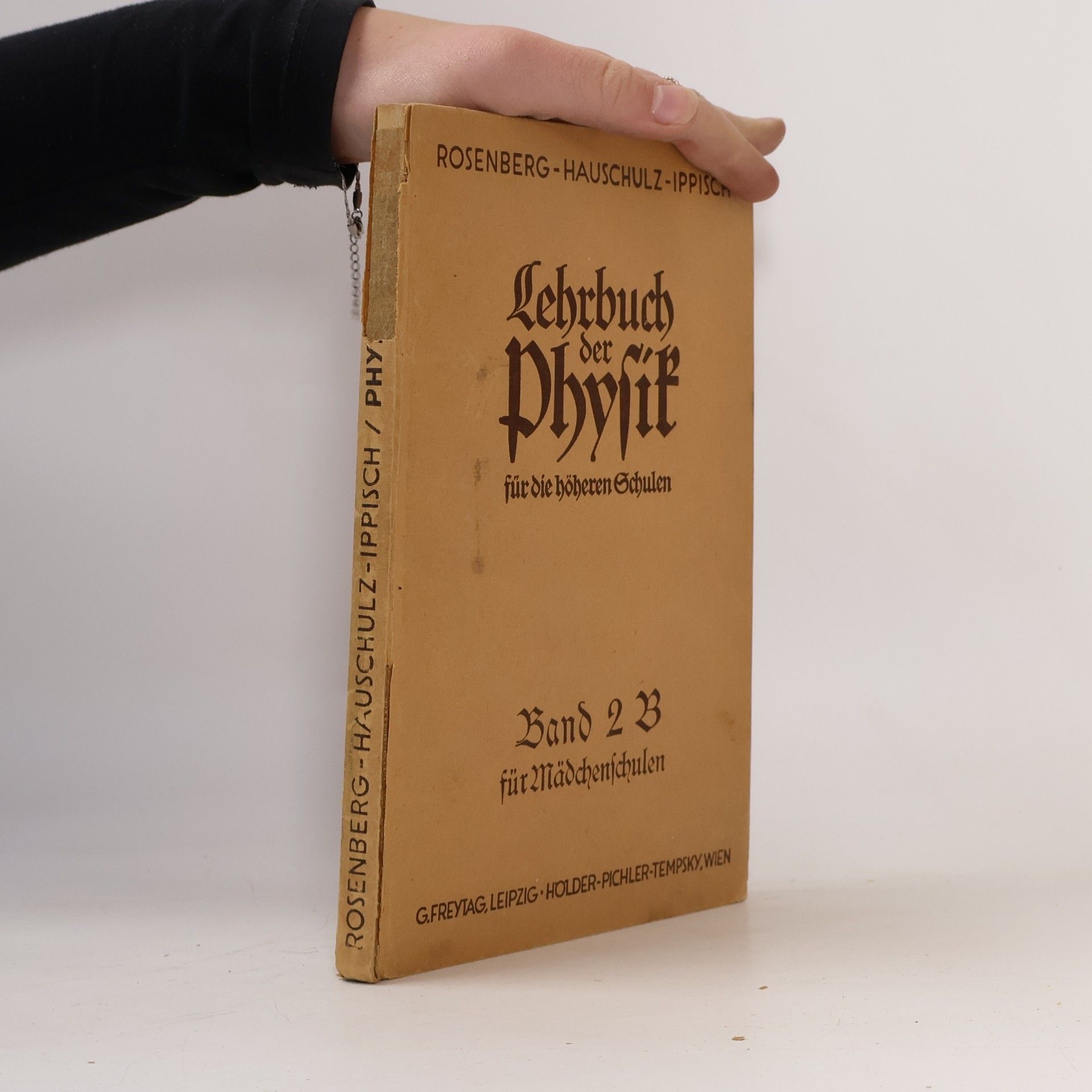 Rosenberg Lehrbuch der Physik für die höheren Schulen