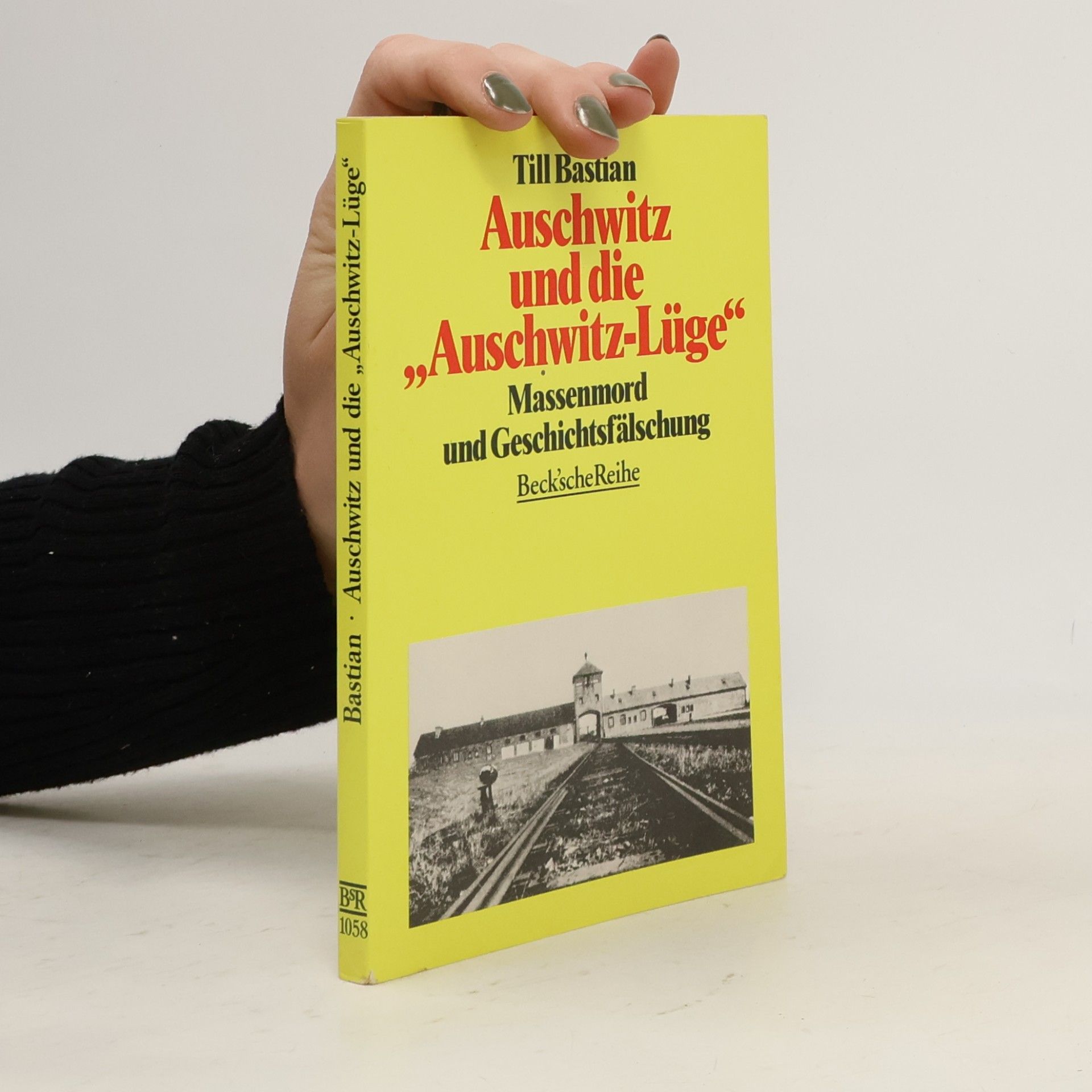 Beck'sche Reihe: Auschwitz und die „Auschwitz-Lüge“