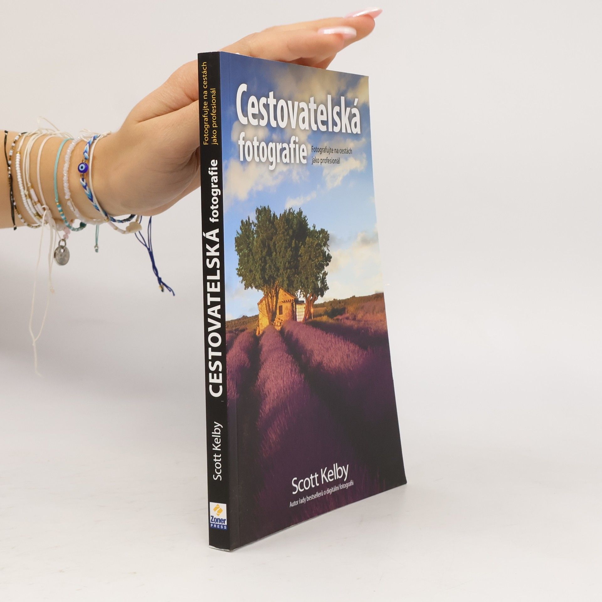 Cestovatelská fotografie : fotografujte na cestách jako profesionál