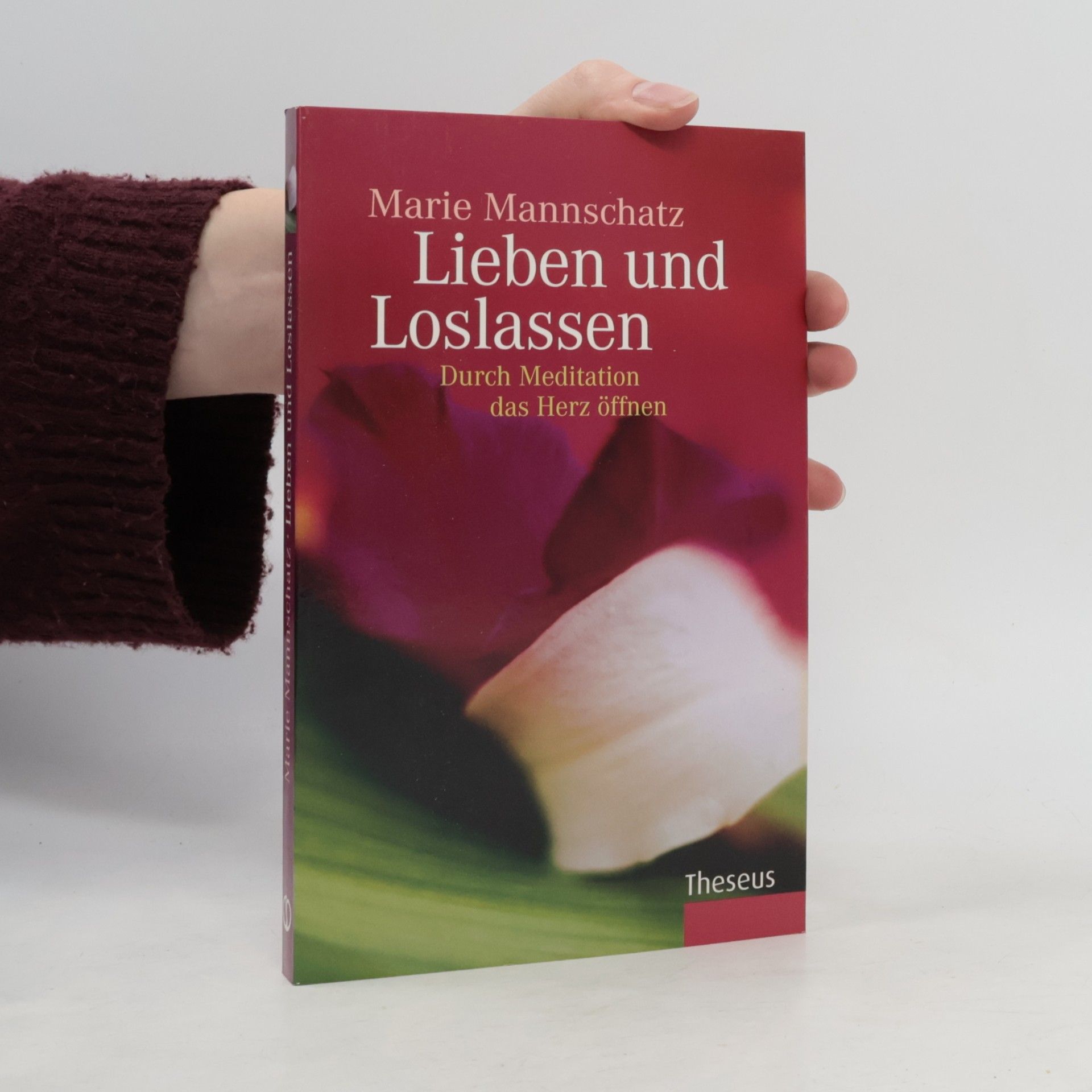 Lieben und Loslassen