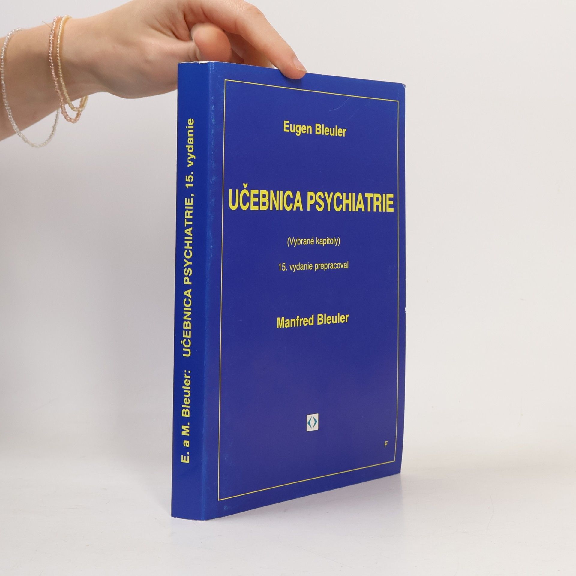Učebnica psychiatrie: Vybrané kapitoly