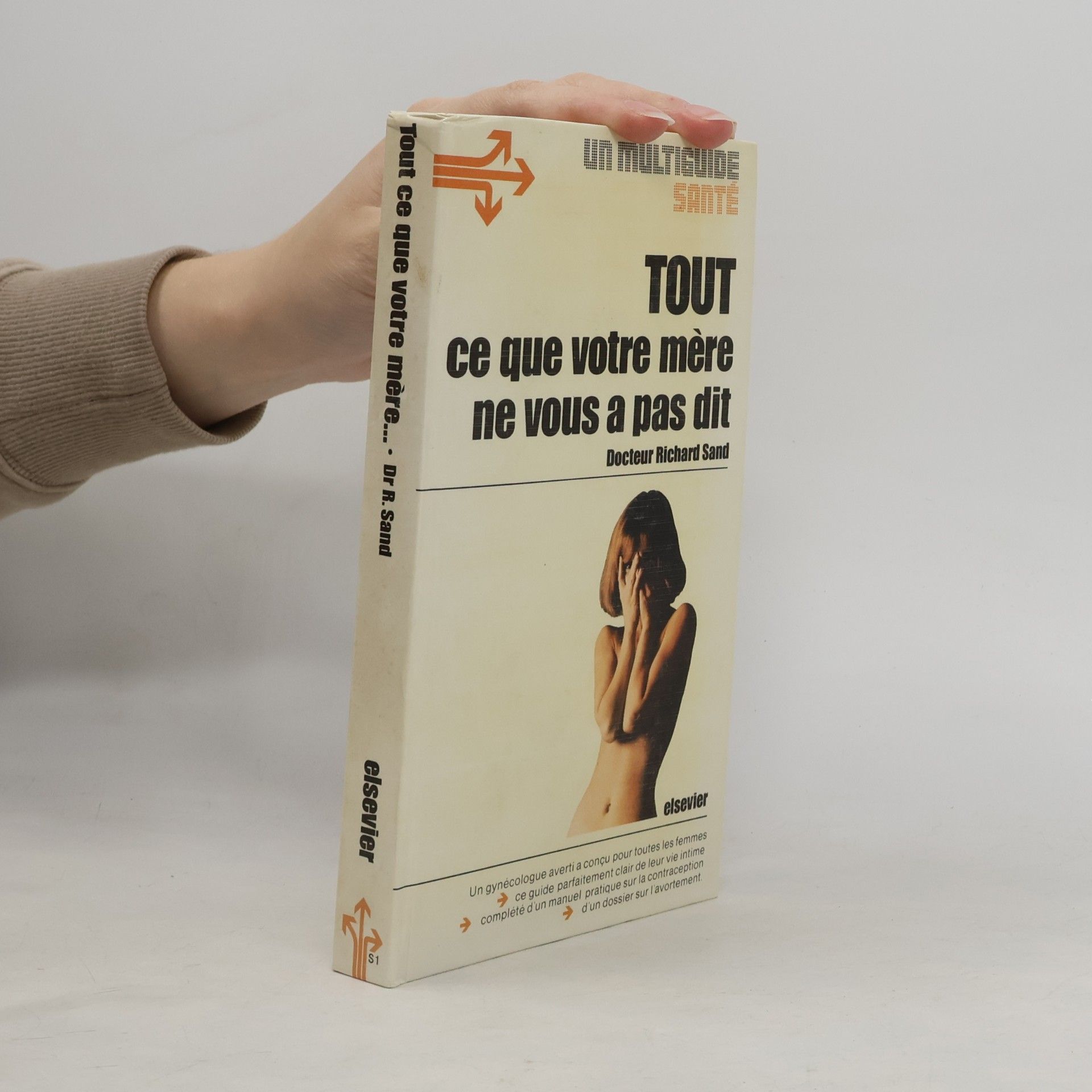 Tout ce que votre mère ne vous a pas dit