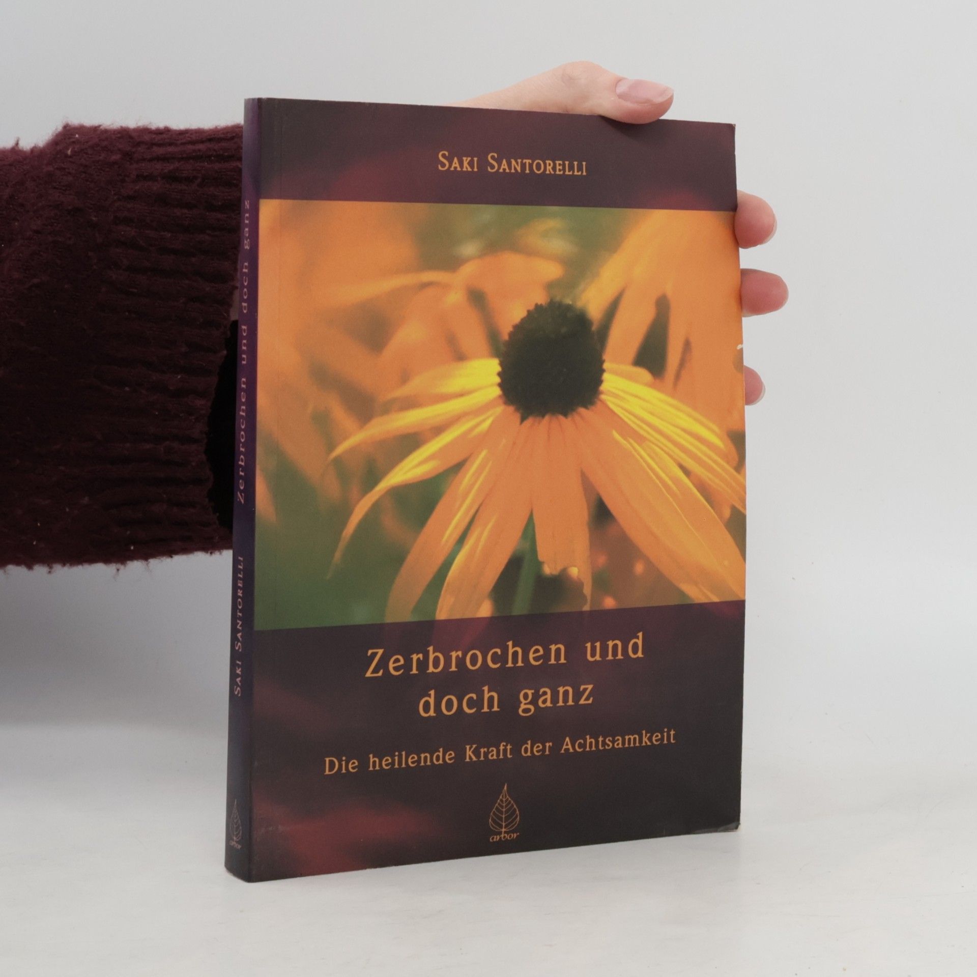 Zerbrochen und doch ganz