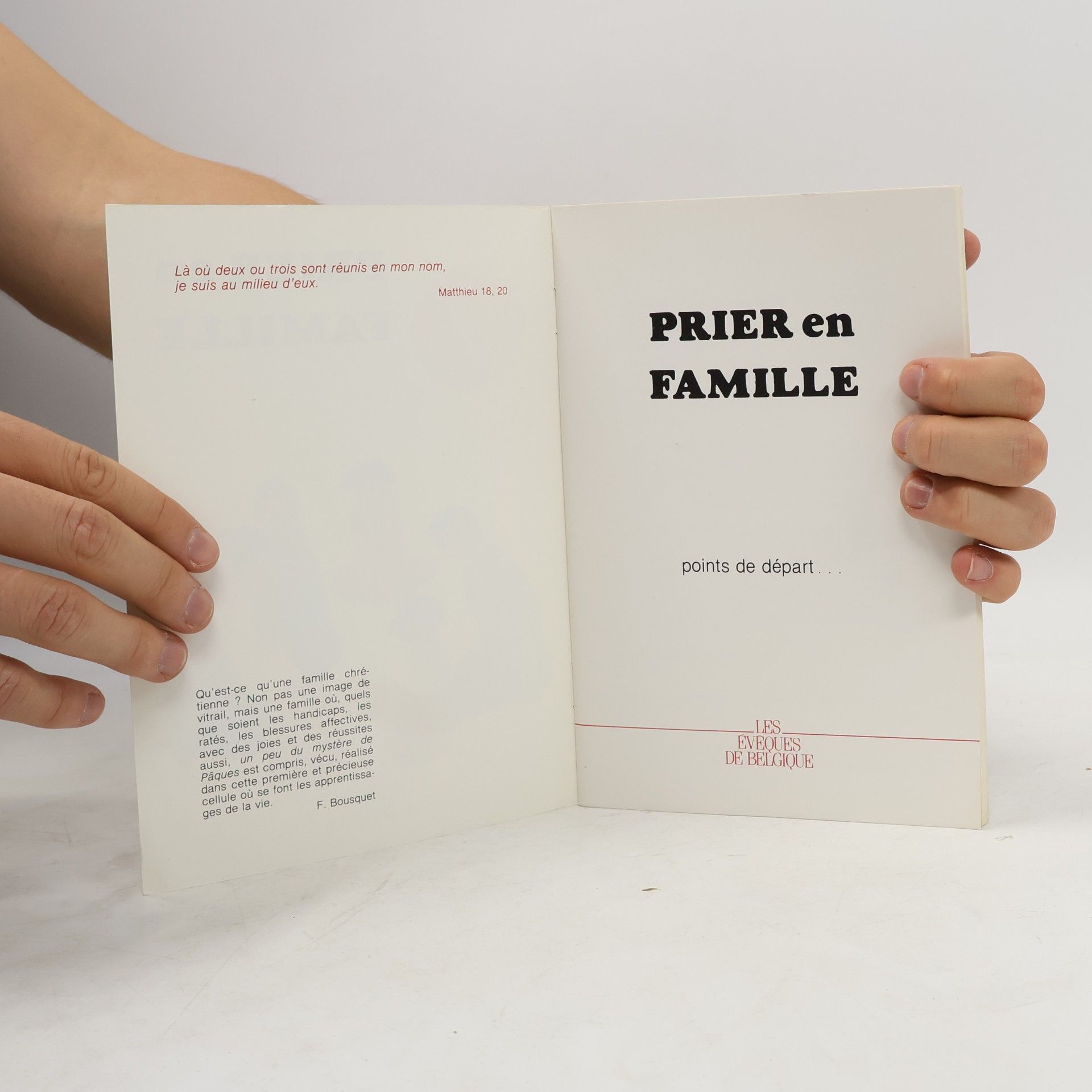 Les Eveques De Belgique PRIER en FAMILLE