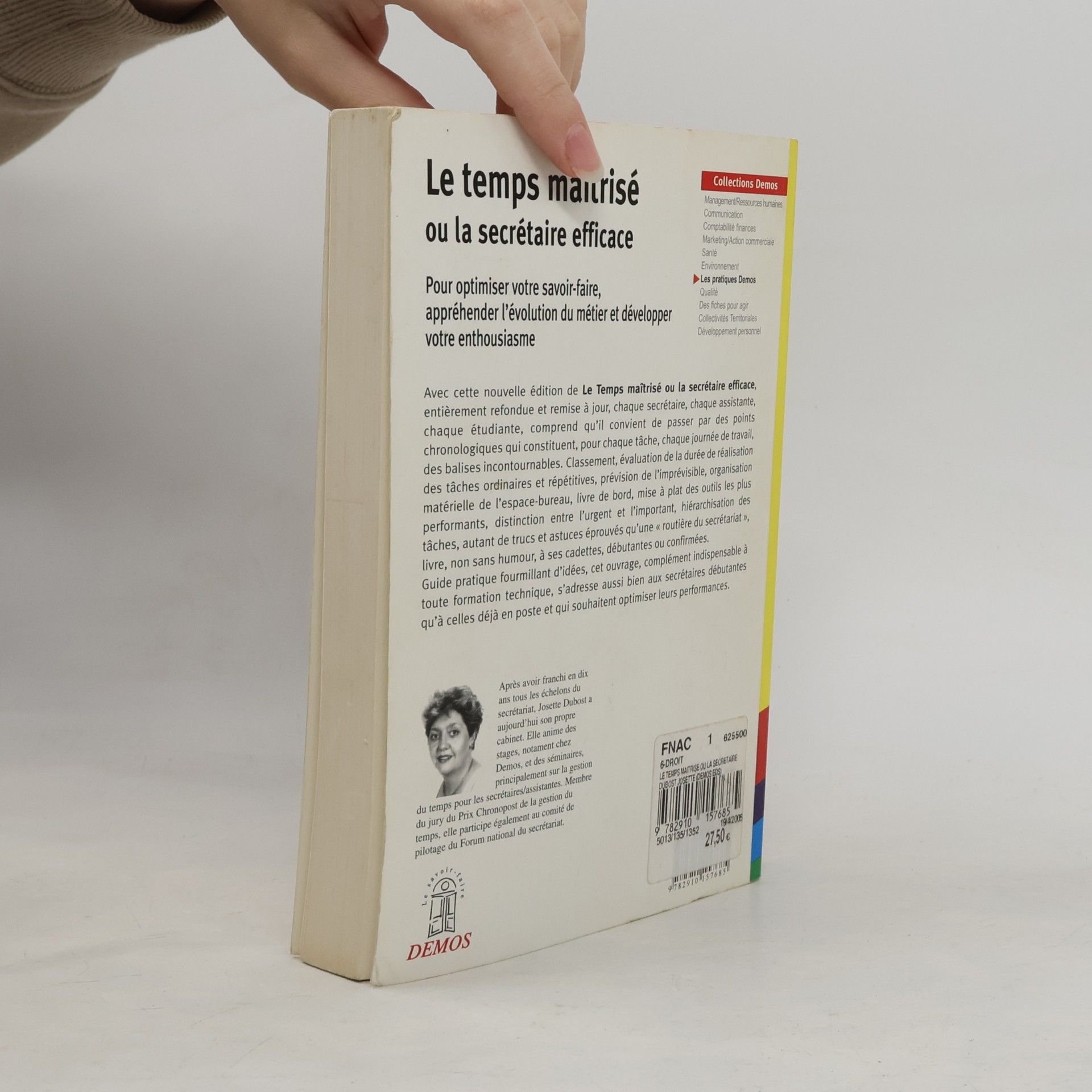 Josette Dubost Le Temps maîtrisé ou La Secrétaire efficace: Edition 2002