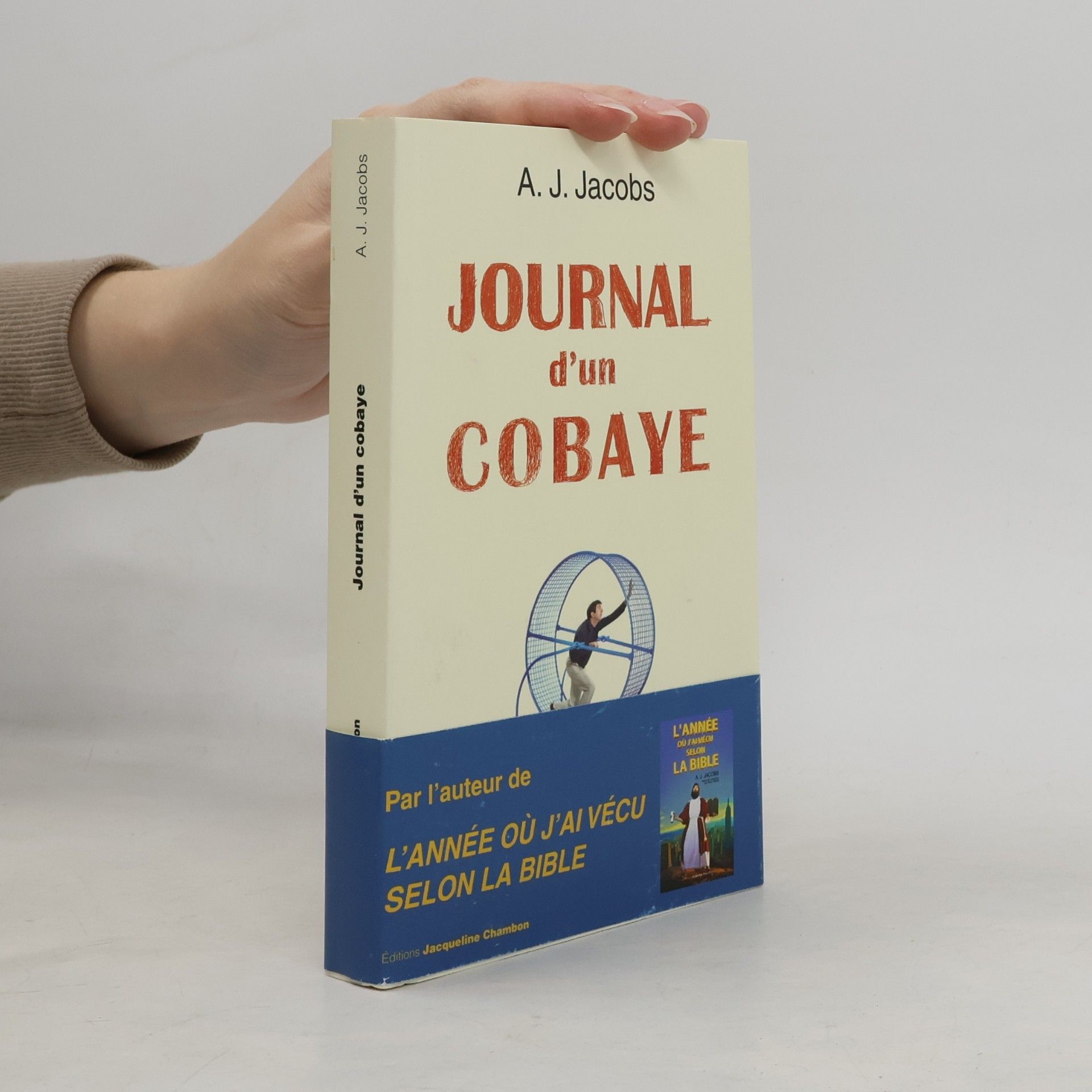 A. J. Jacobs Journal d'un cobaye