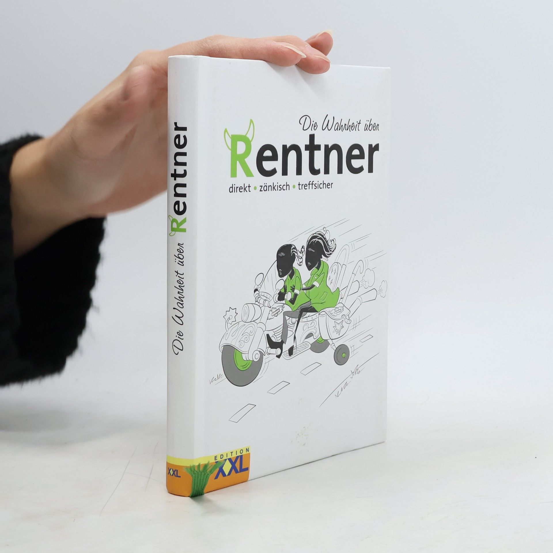 Die Wahrheit über Rentner. Direkt, zänkisch, treffsicher