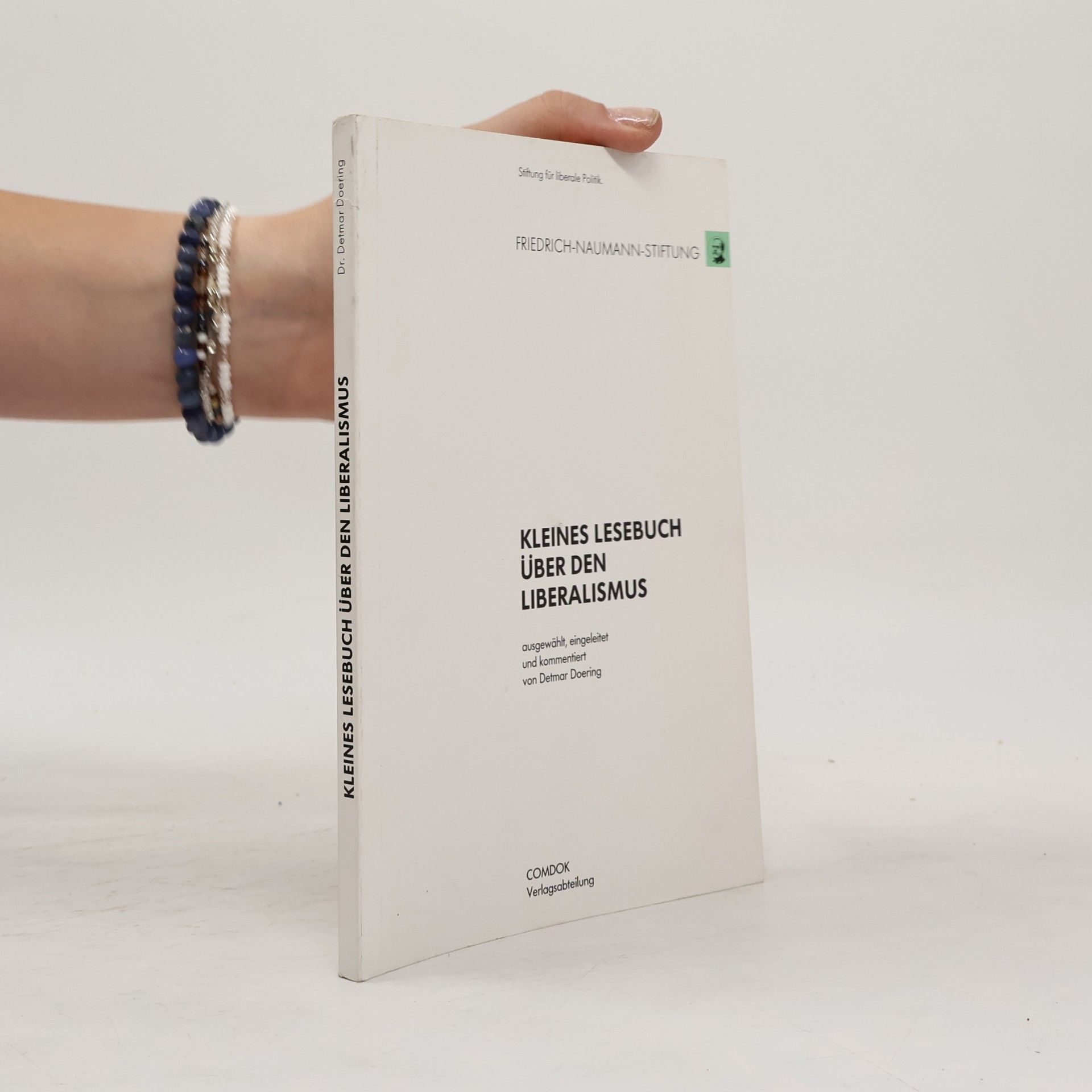 Detmar Doering Kleines Lesebuch über den Liberalismus