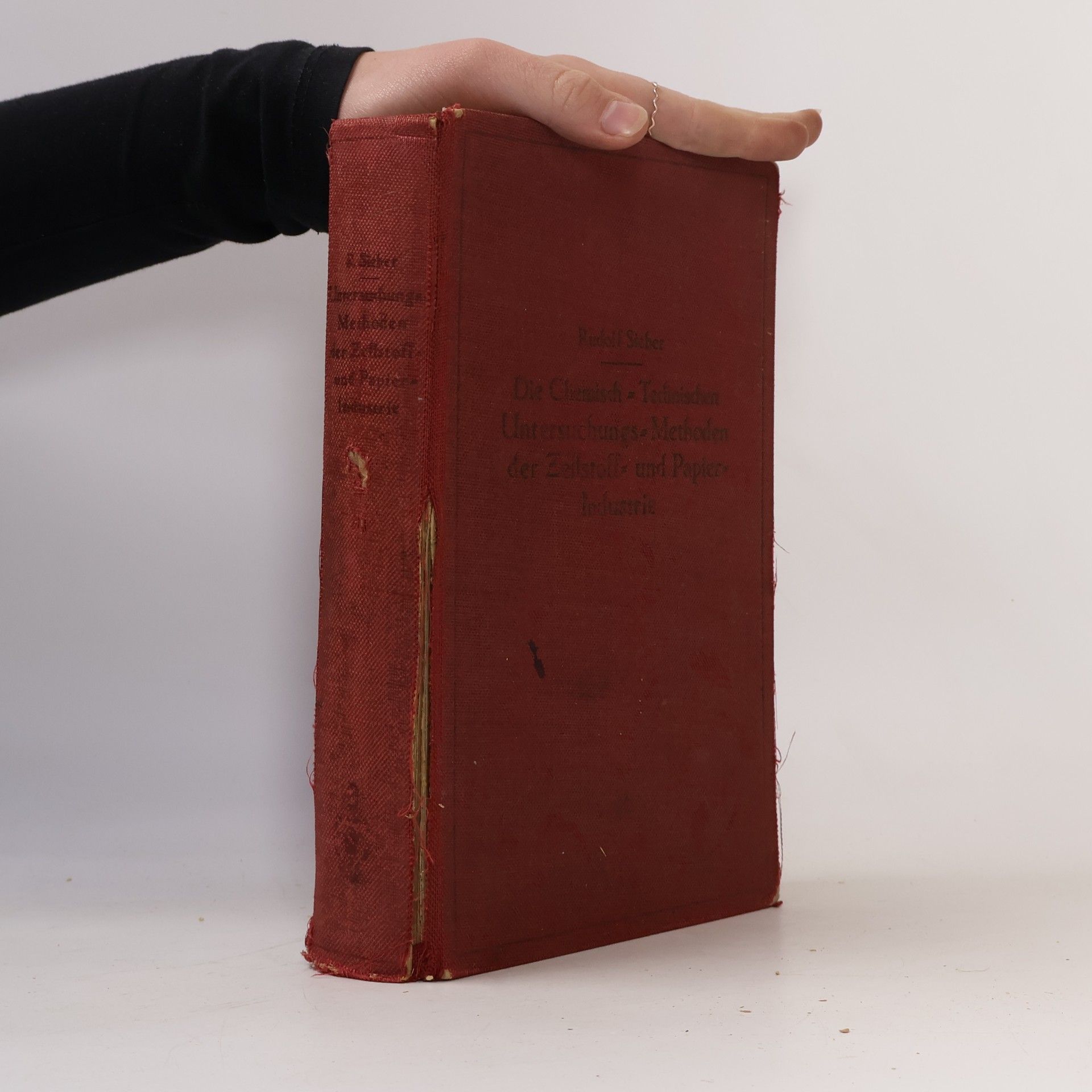 Rudolf Sieber-Lonati Die Chemisch-Technischen Untersuchungs-Methoden der Zellstoff- und Papier-Industrie