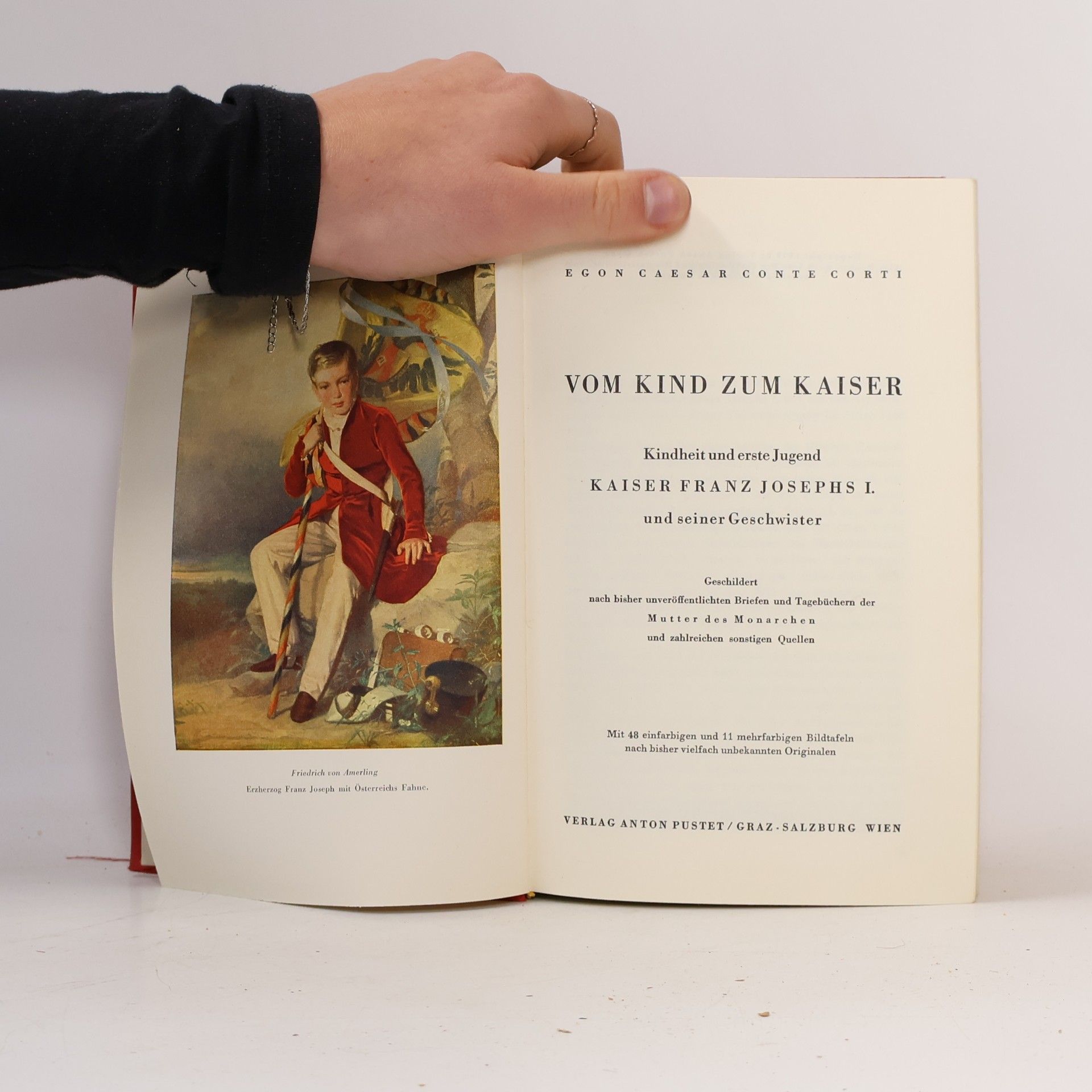 Egon Caesar Corti Vom Kind zum Kaiser