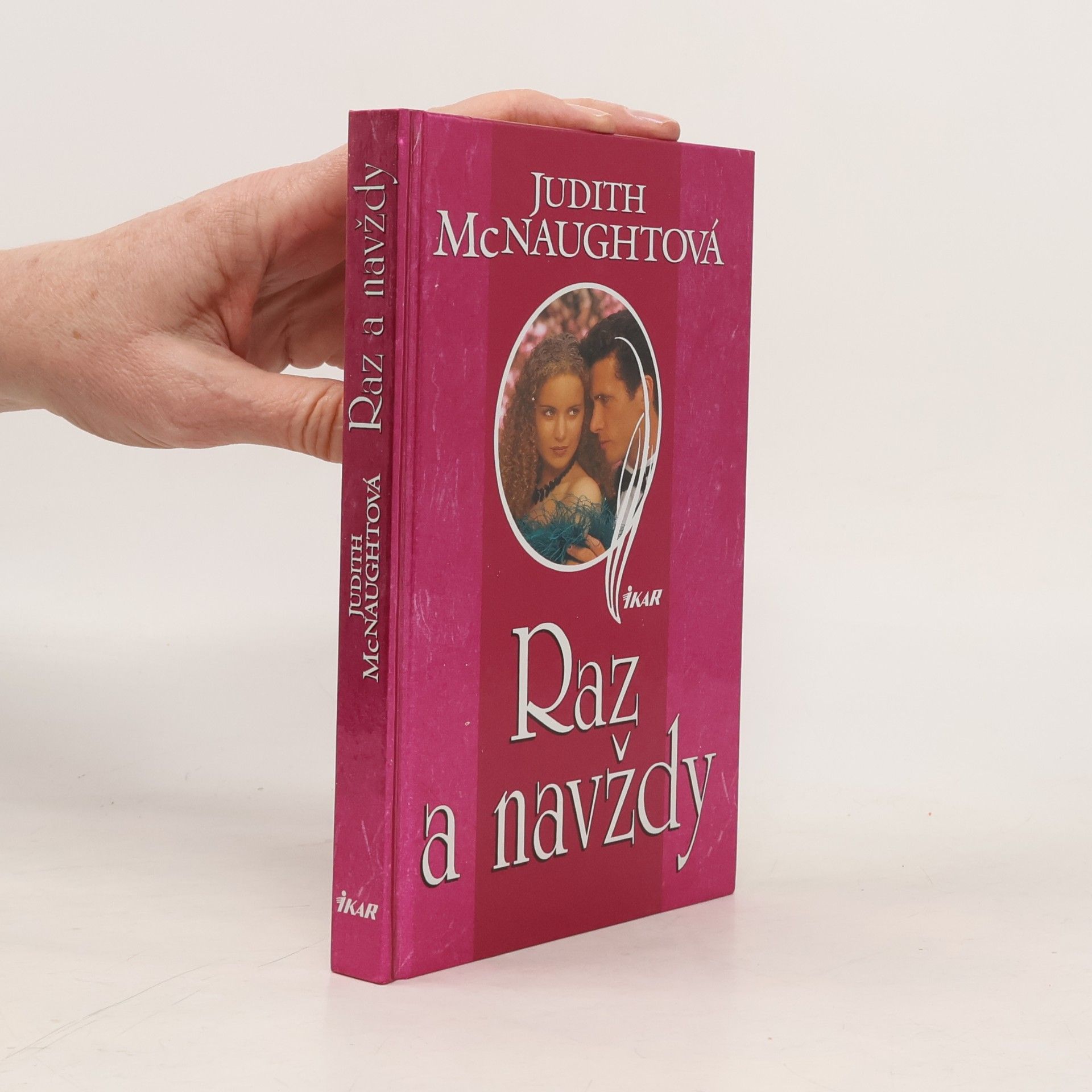 Judith McNaught Raz a navždy