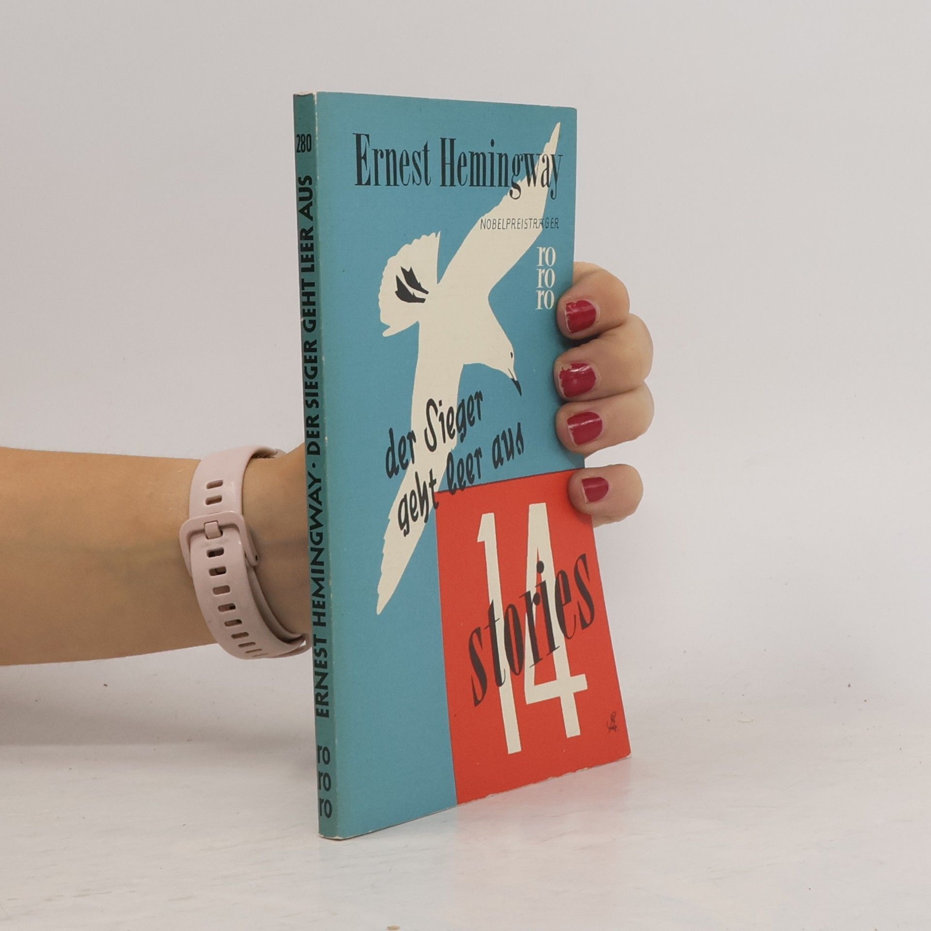 Ernest Hemingway Der Sieger geht leer aus