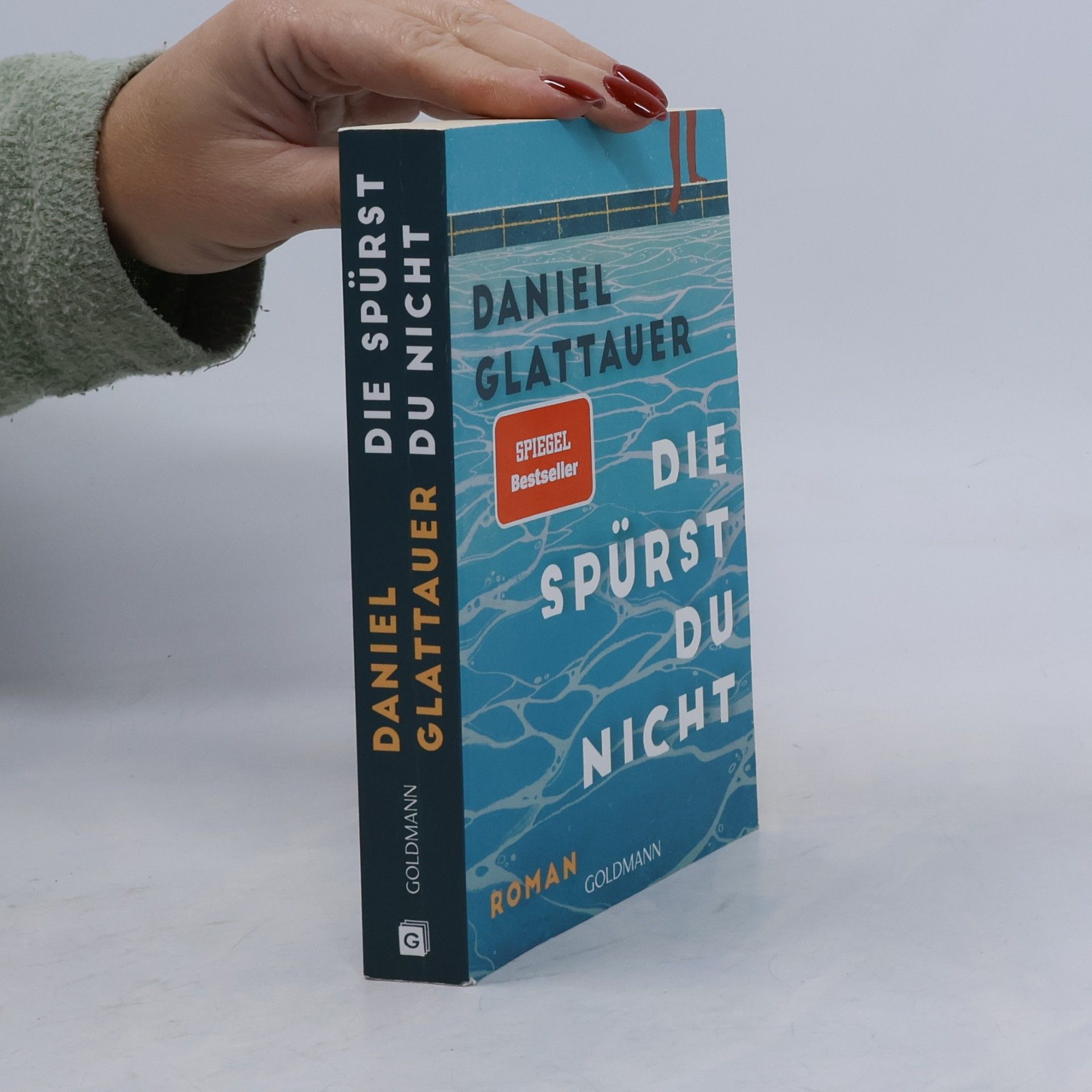 Die spürst du nicht