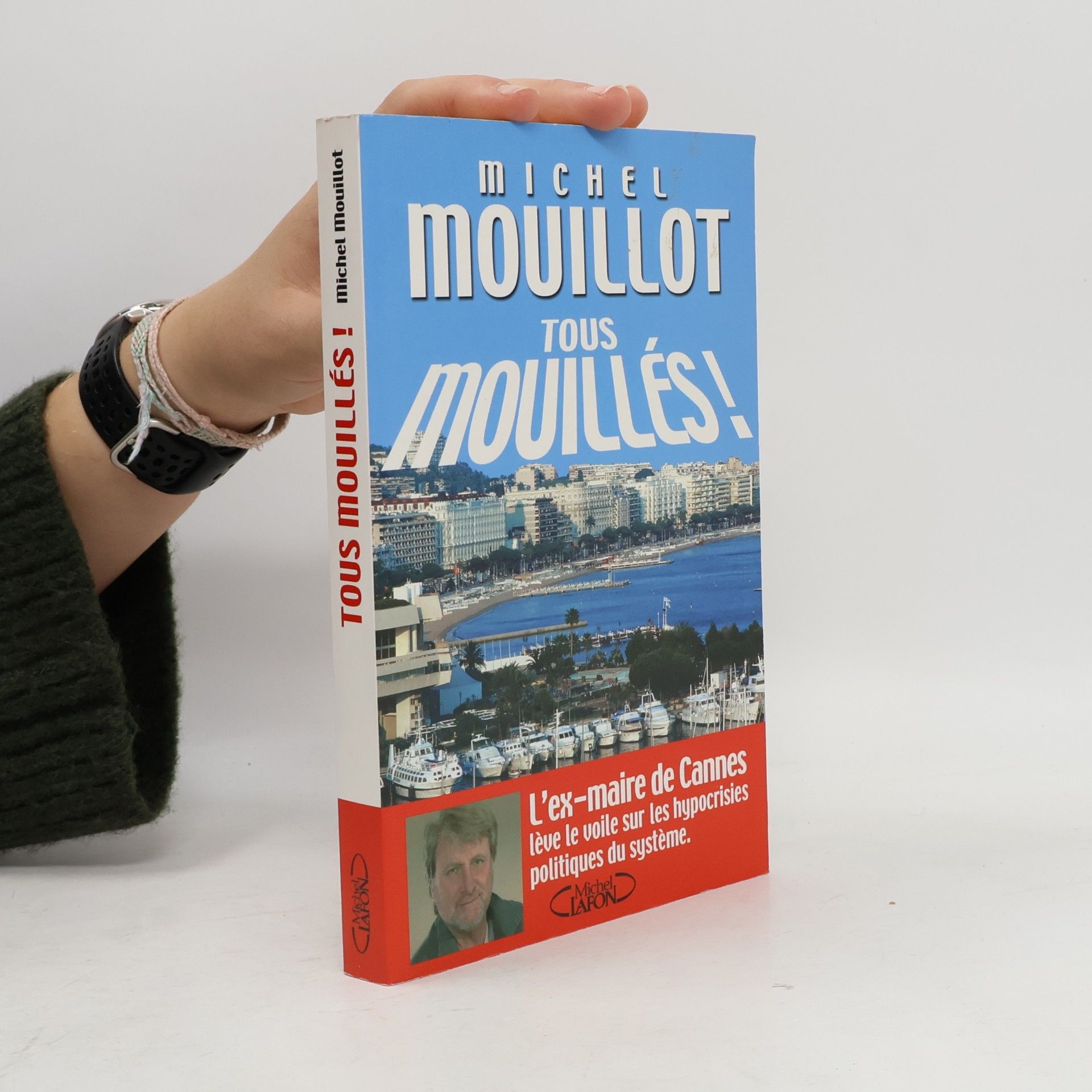 Michel Mouillot Tous mouillés