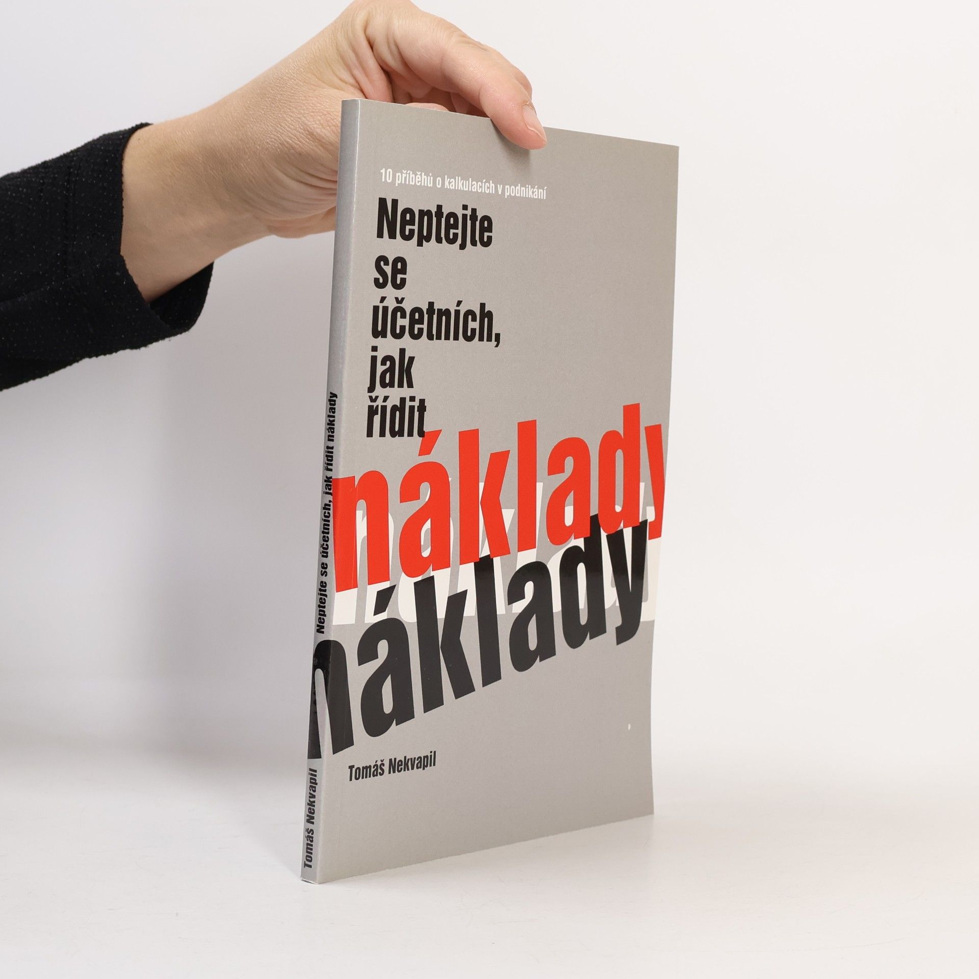 Neptejte se účetních, jak řídit náklady