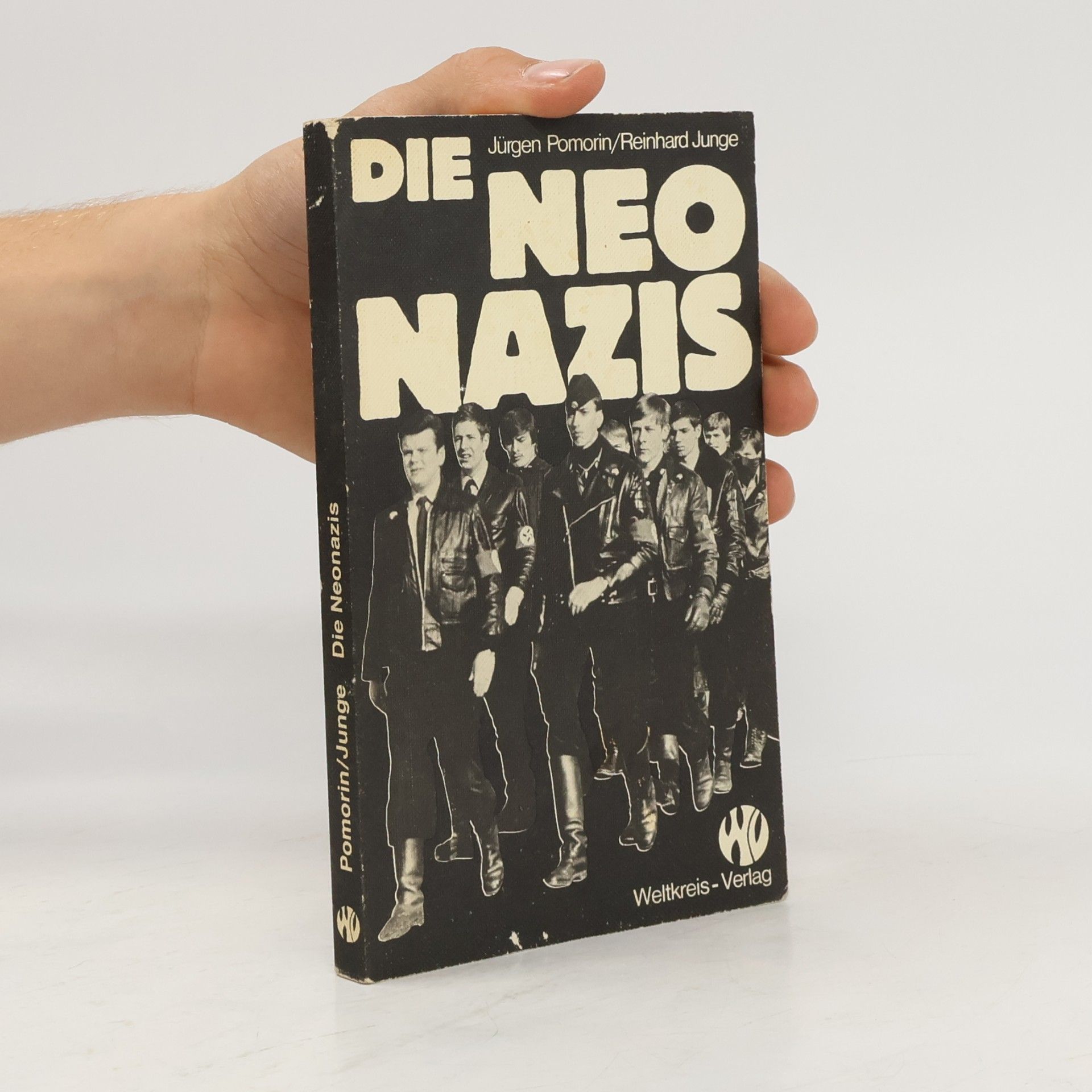Die Neonazis und wie man sie bekämpfen kann