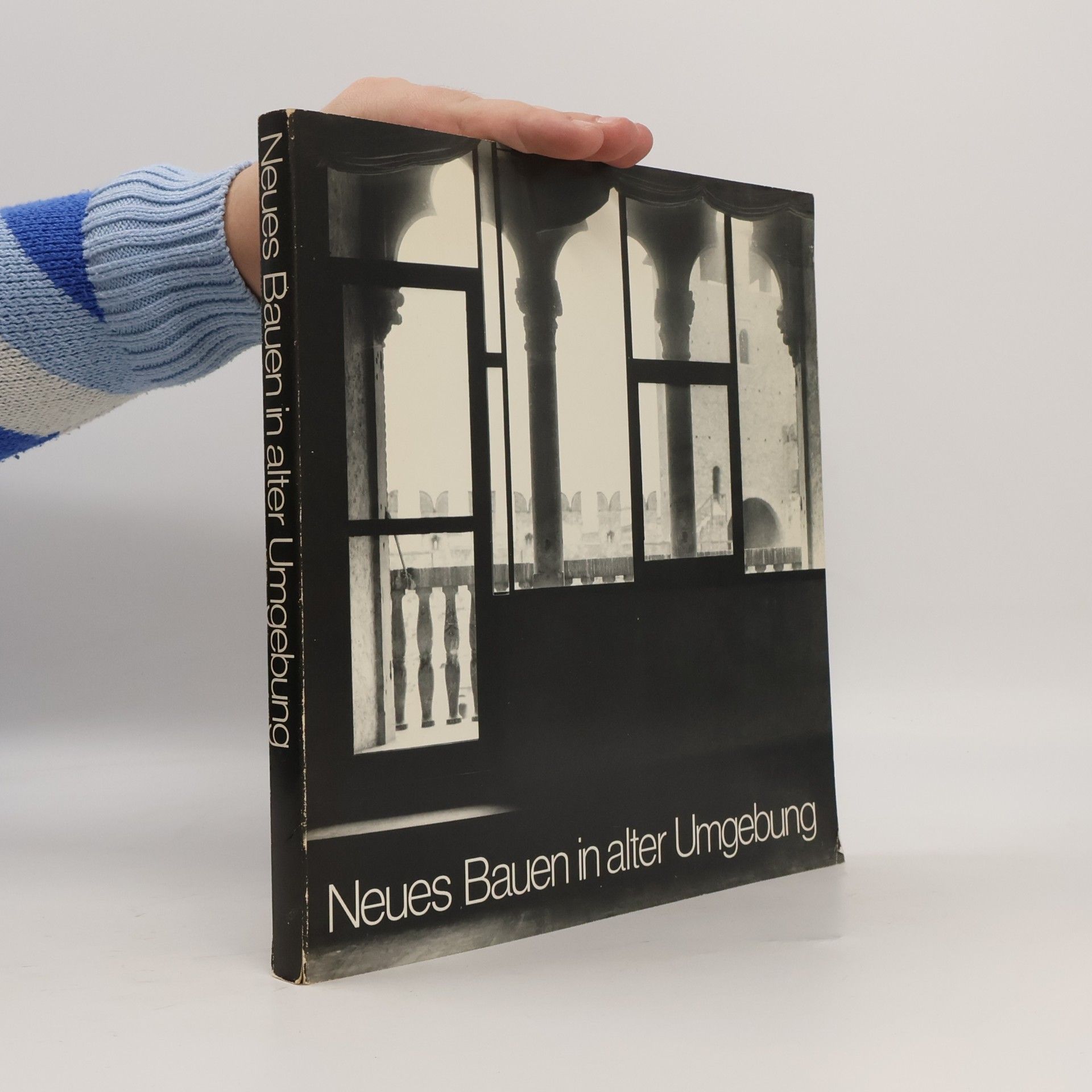 Autorenkollektiv Neues Bauen in alter Umgebung
