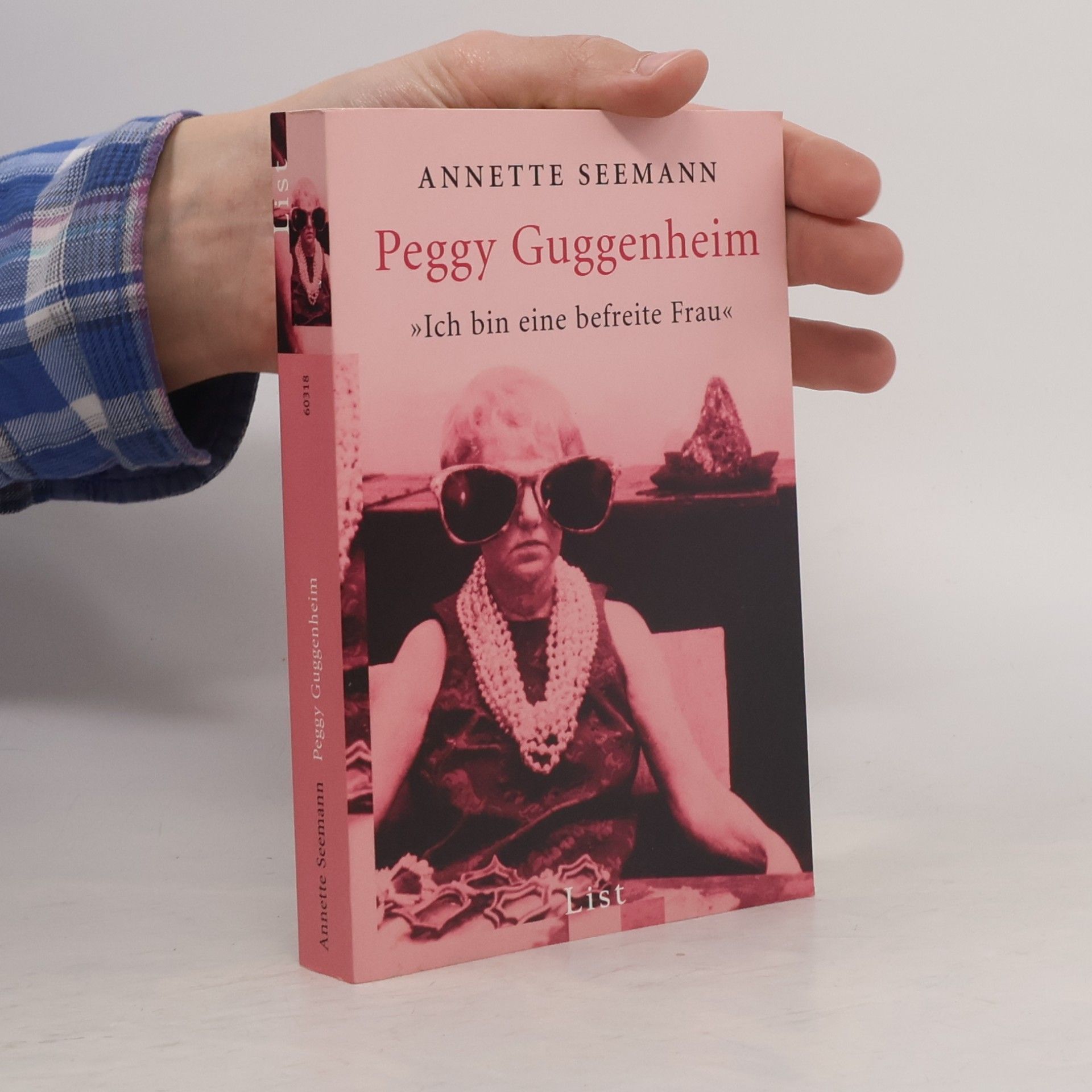 Ich bin eine befreite Frau. Peggy Guggenheim.