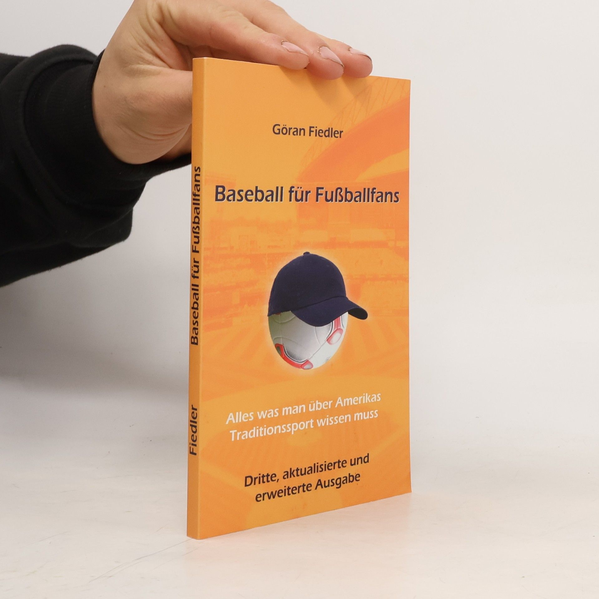 Göran Fiedler Baseball für Fußballfans