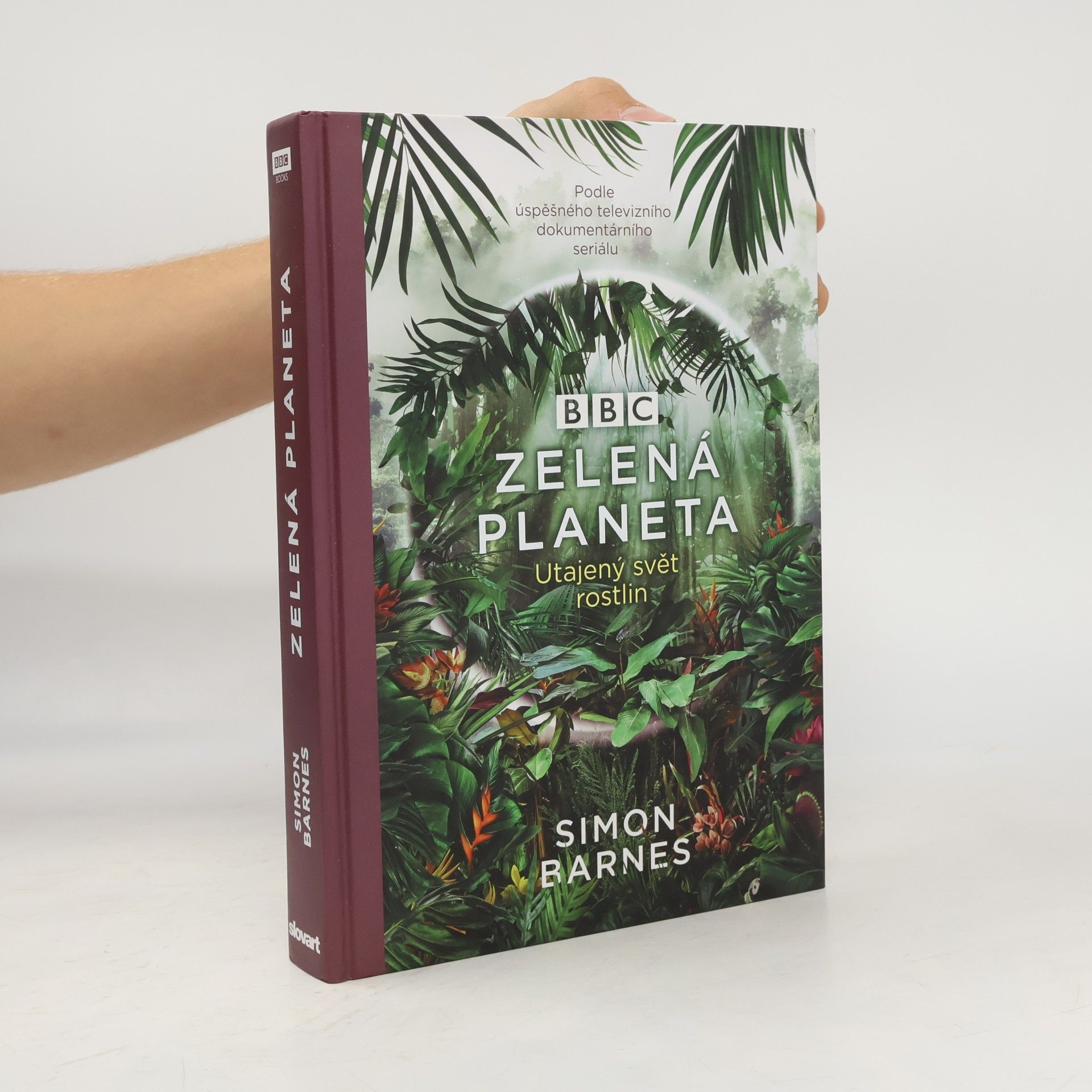 Zelená planeta : utajený svět rostlin