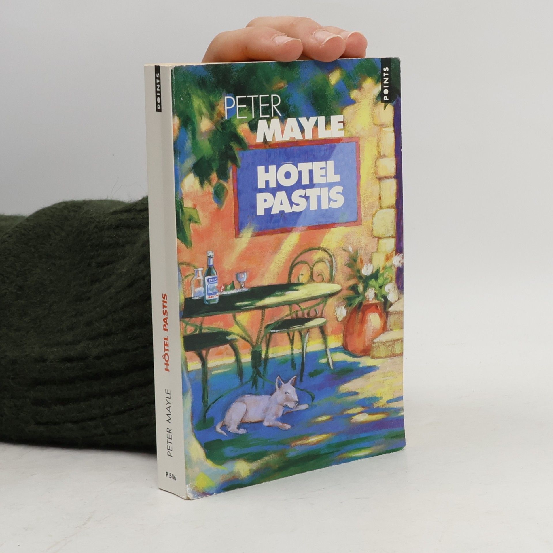 Peter Mayle Hotel Pastis : roman