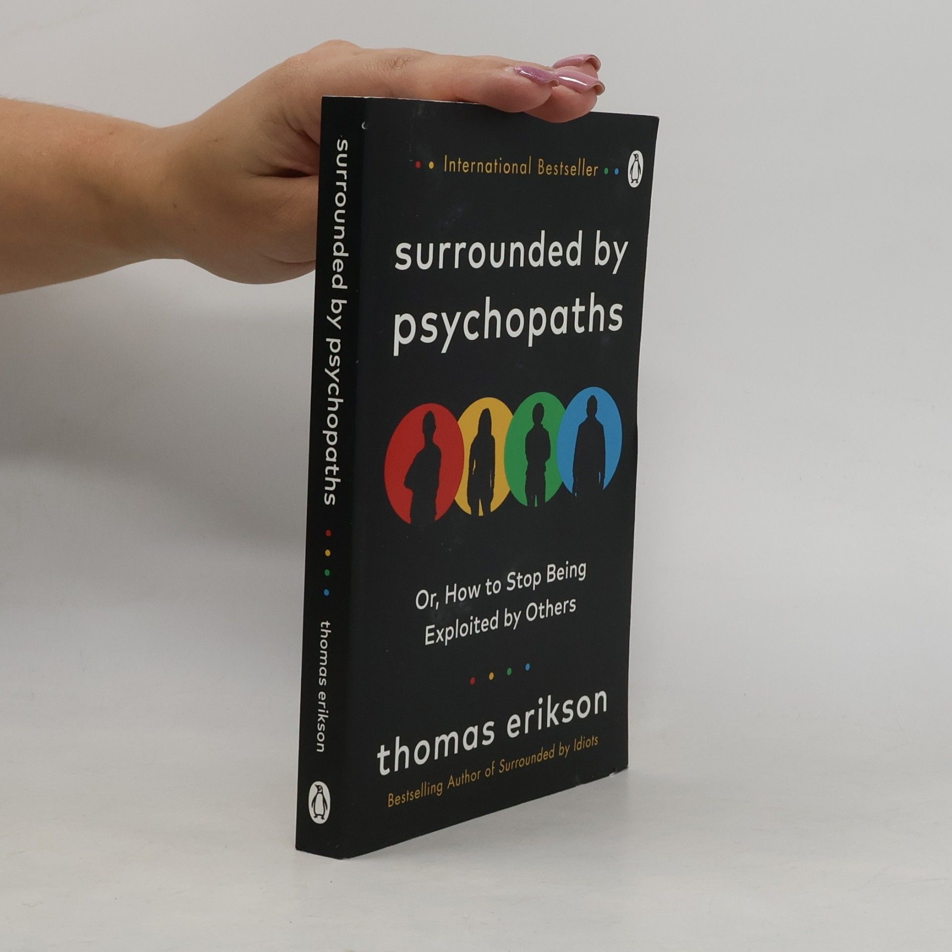 Surrounded by psychopaths, or, how to stop being exploited by others