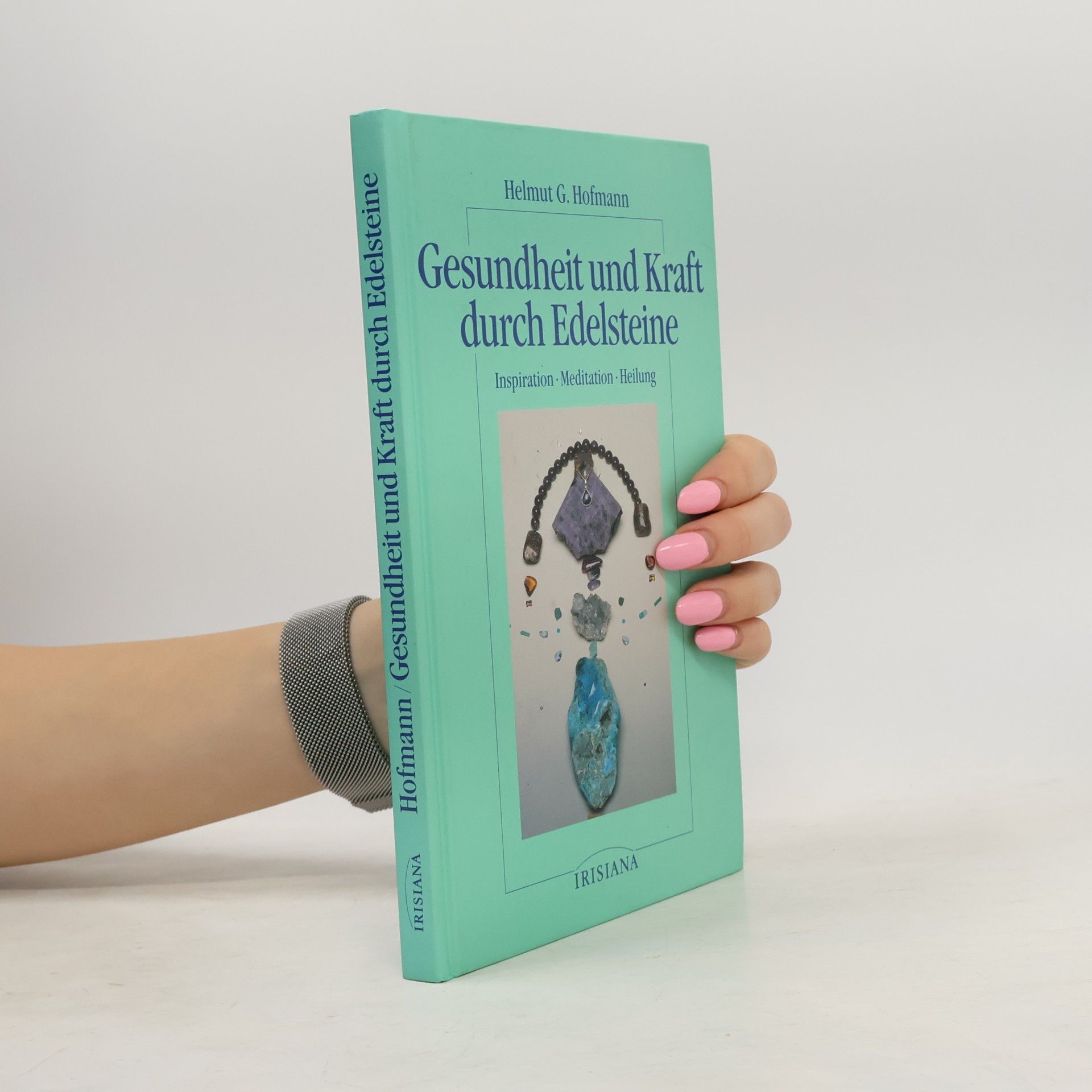 Gesundheit und Kraft durch Edelsteine