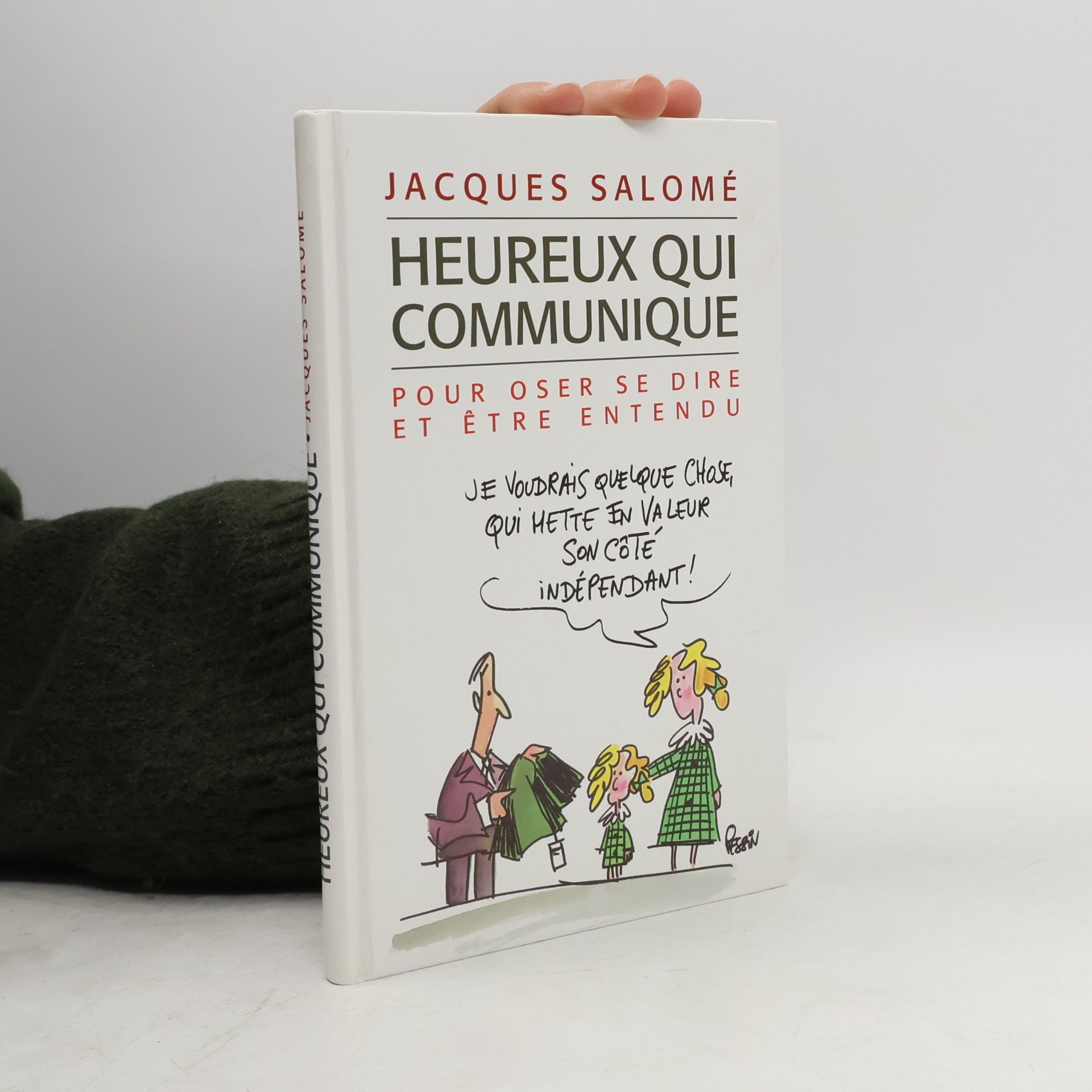 Jacques Salomé Heureux qui communique