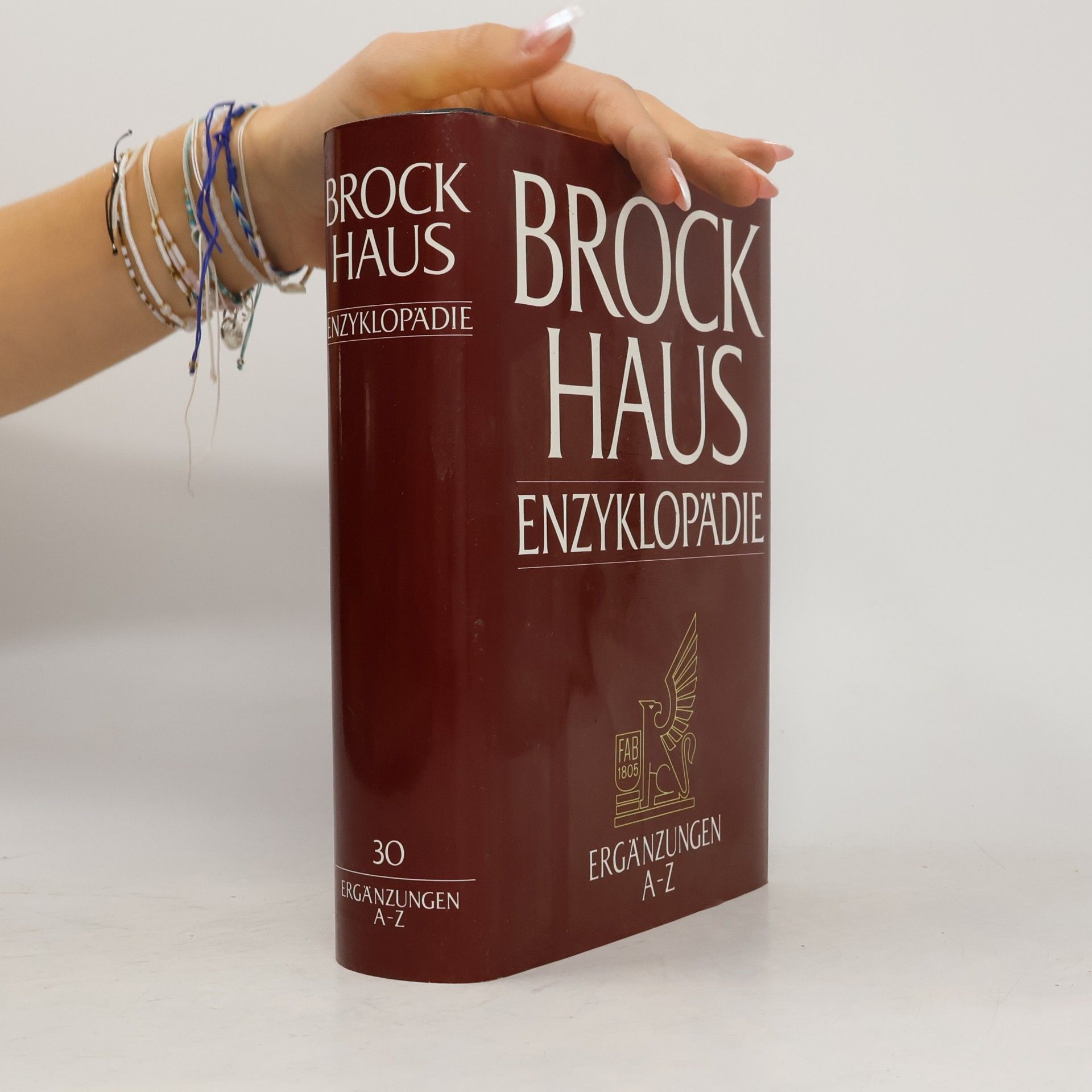 kolektiv Brockhaus Enzyklopädie 30. Ergänzungen A-Z