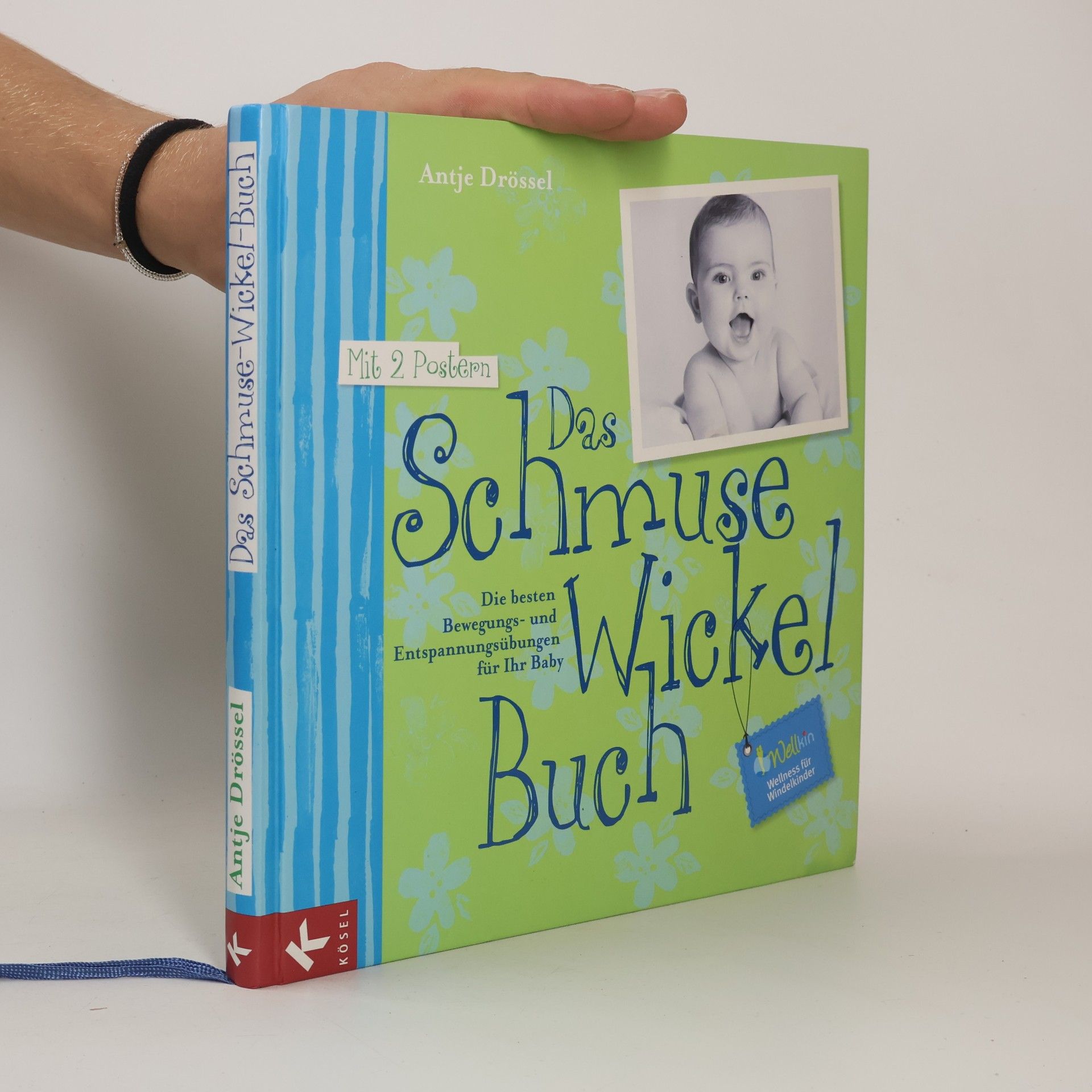 Antje Drössel Das Schmuse-Wickel-Buch