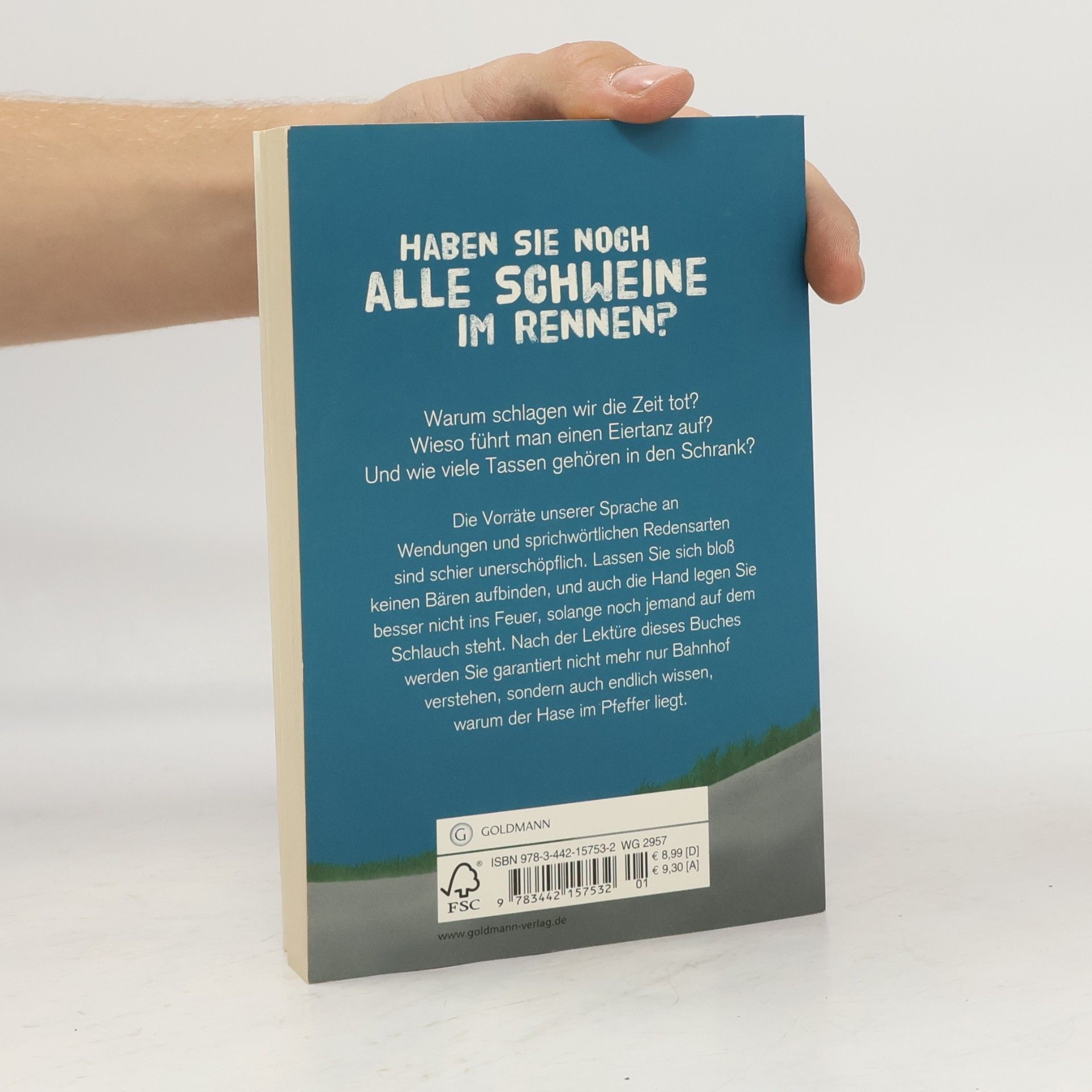 Birgit Weidinger Warum gesengte Säue rasen und der Strohsack heilig ist