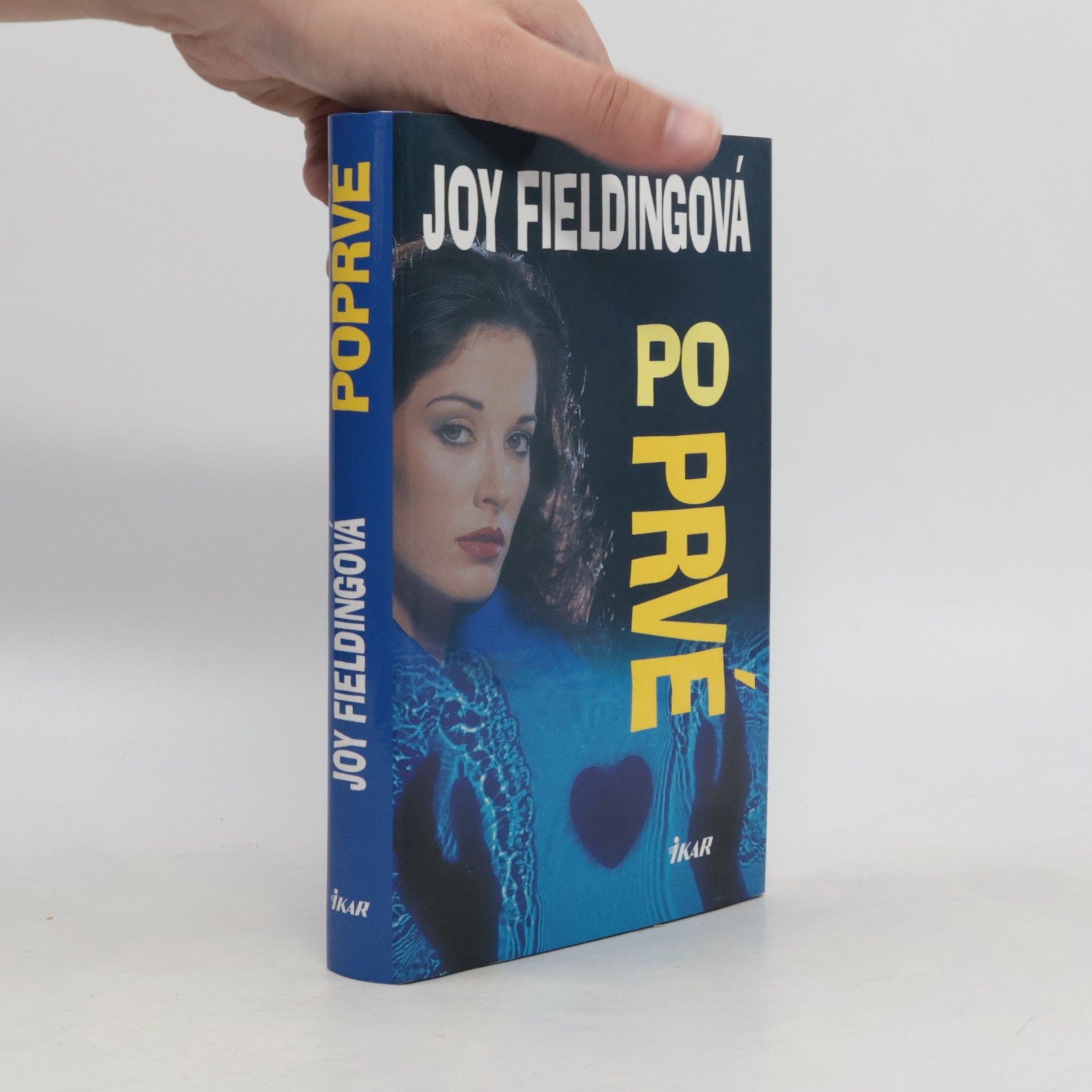 Joy Fielding Poprvé