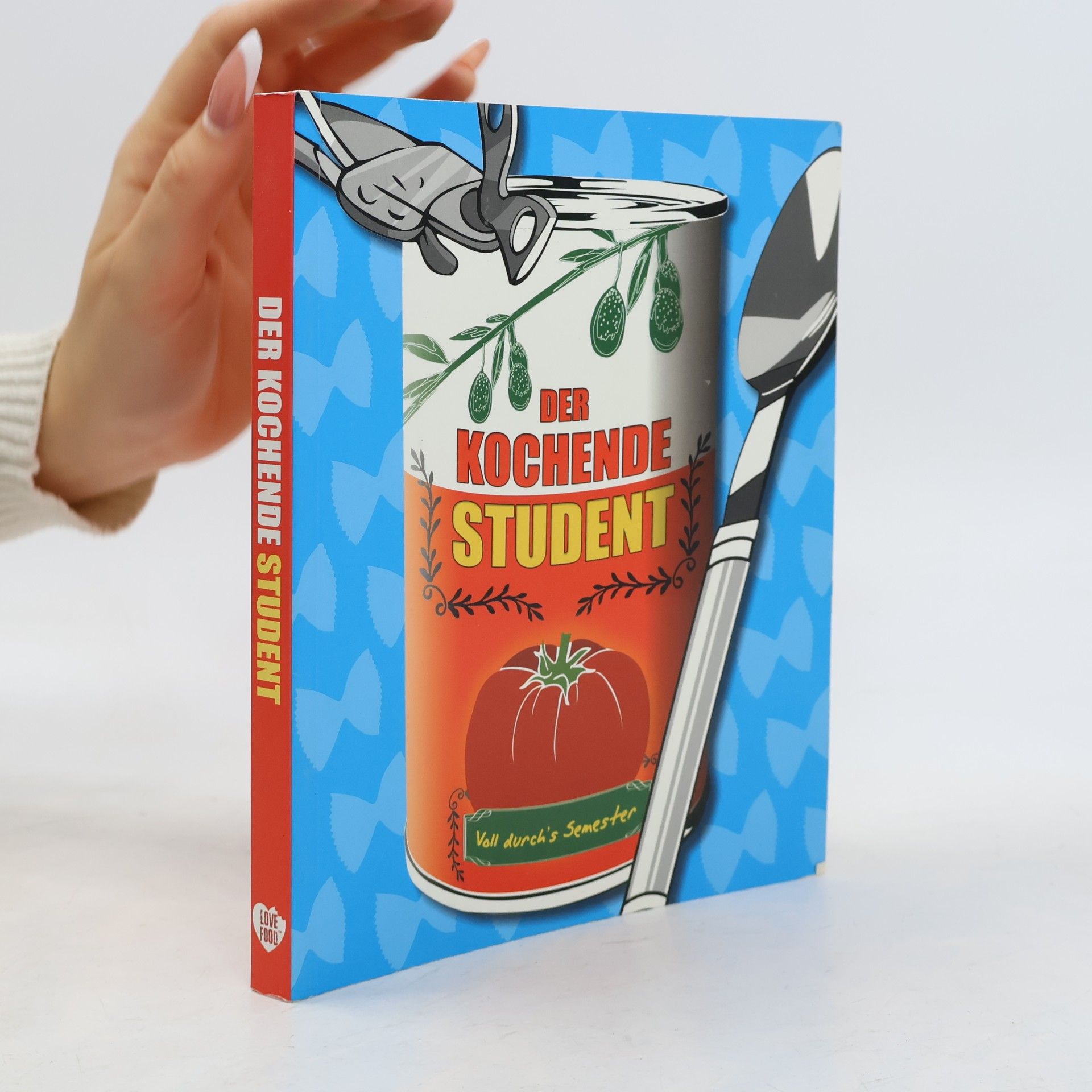 Autorenkollektiv Der kochende Student