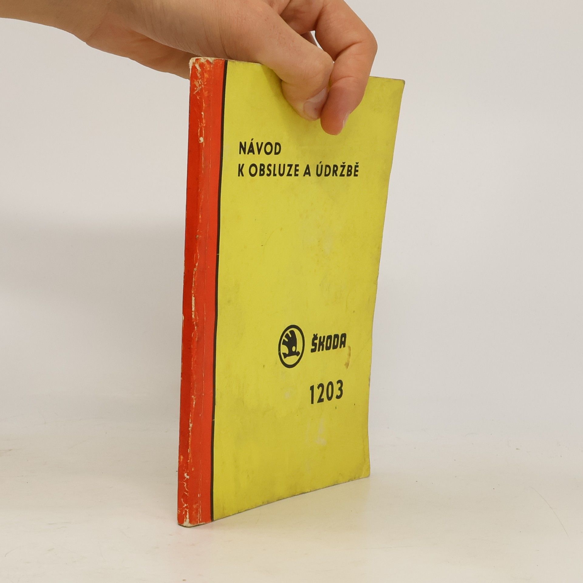 Kolektiv autorů Návod k obsluze a údržbě Škoda 1203
