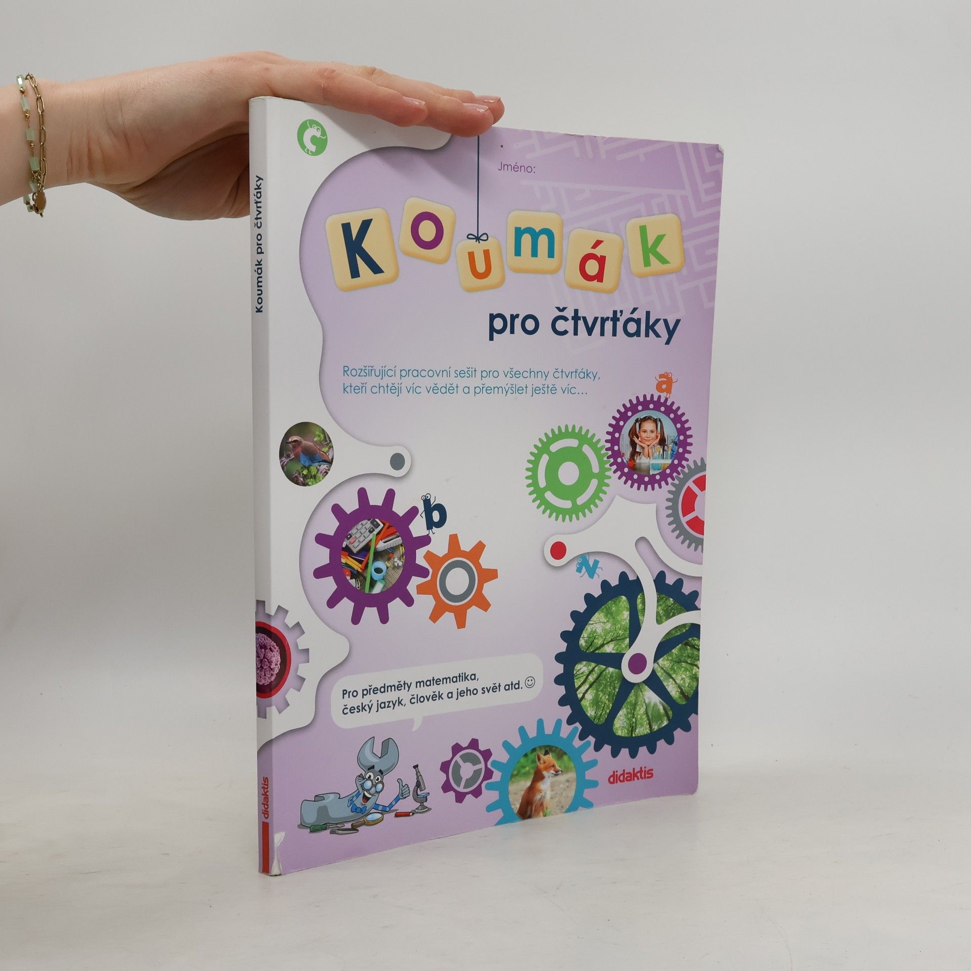 Kolektiv autorů Koumák pro čtvrťáky. Rozšiřující pracovní sešit pro všechny čtvrťáky, kteří chtějí víc vědět a přemýšlet ještě víc...