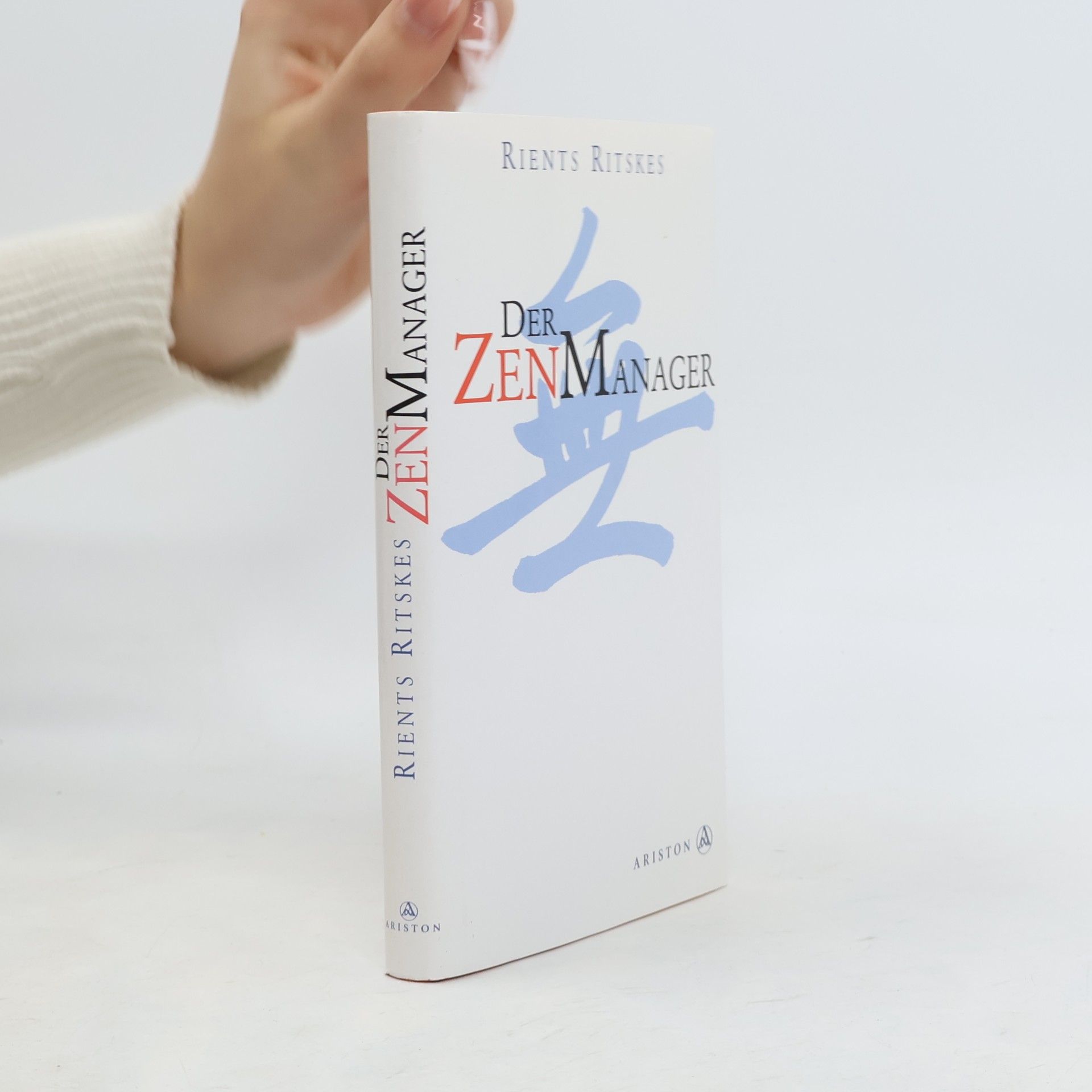 Rients R. Ritskes Der ZenManager