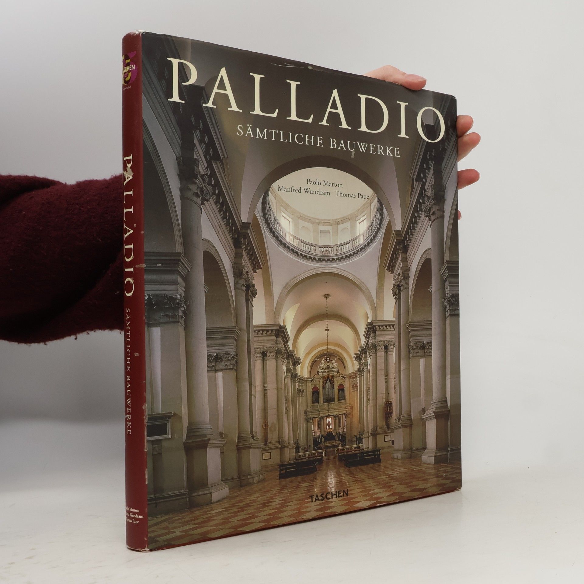 Kolektiv autorů Palladio. Sämtliche Bauwerke