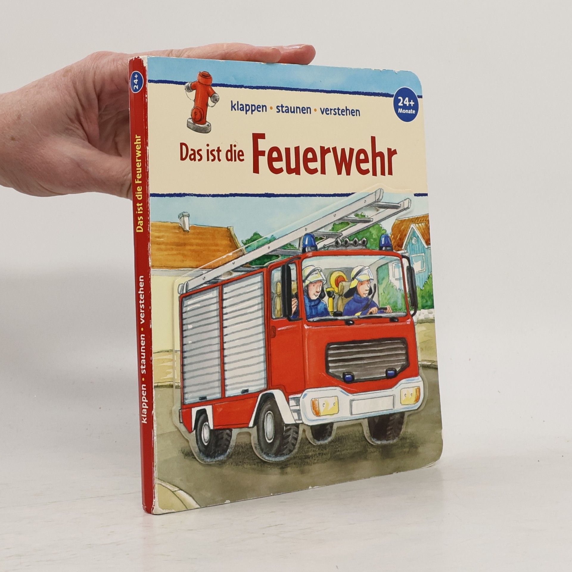 Kolektiv autorů Das ist die Feuerwehr